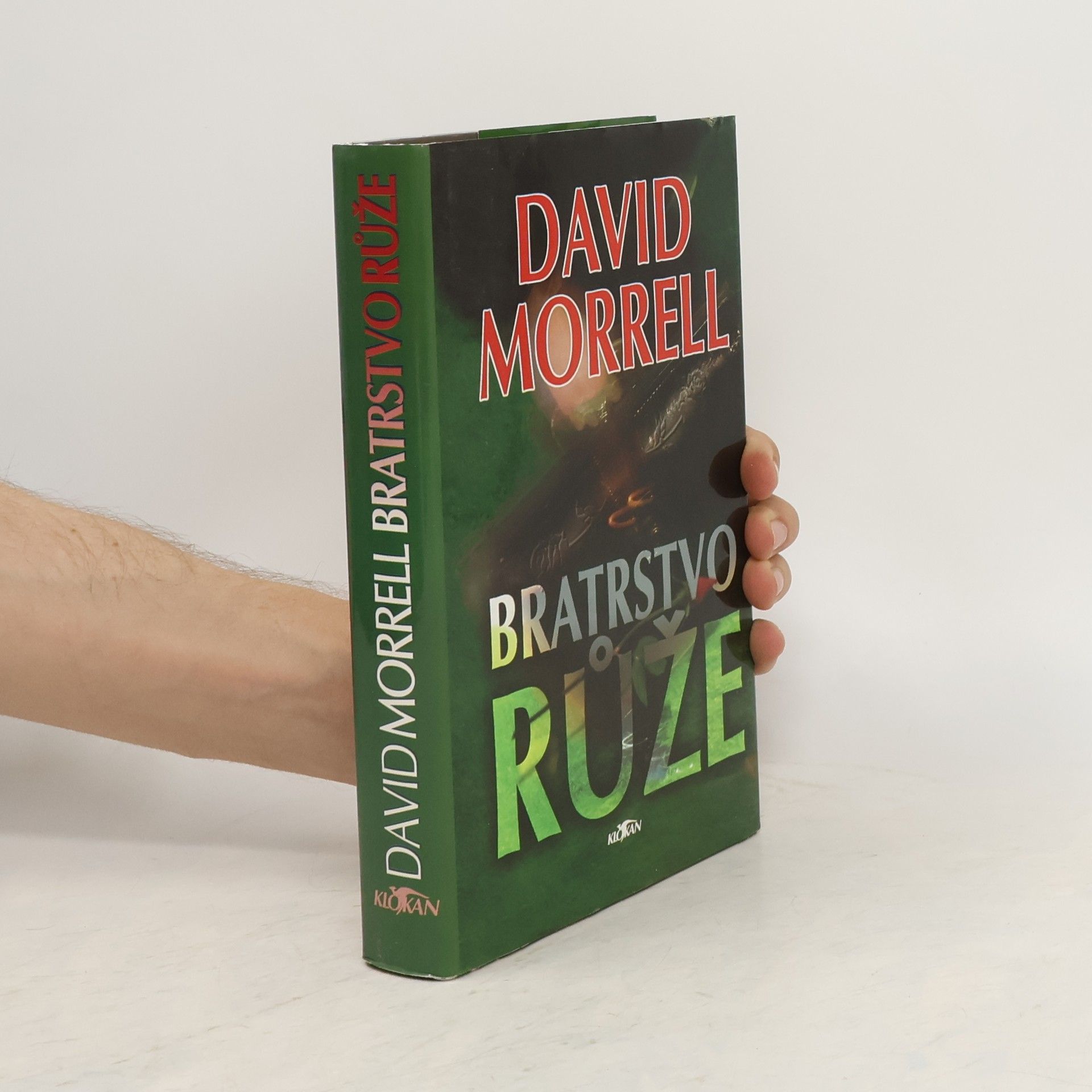 David Morrell Bratrstvo růže