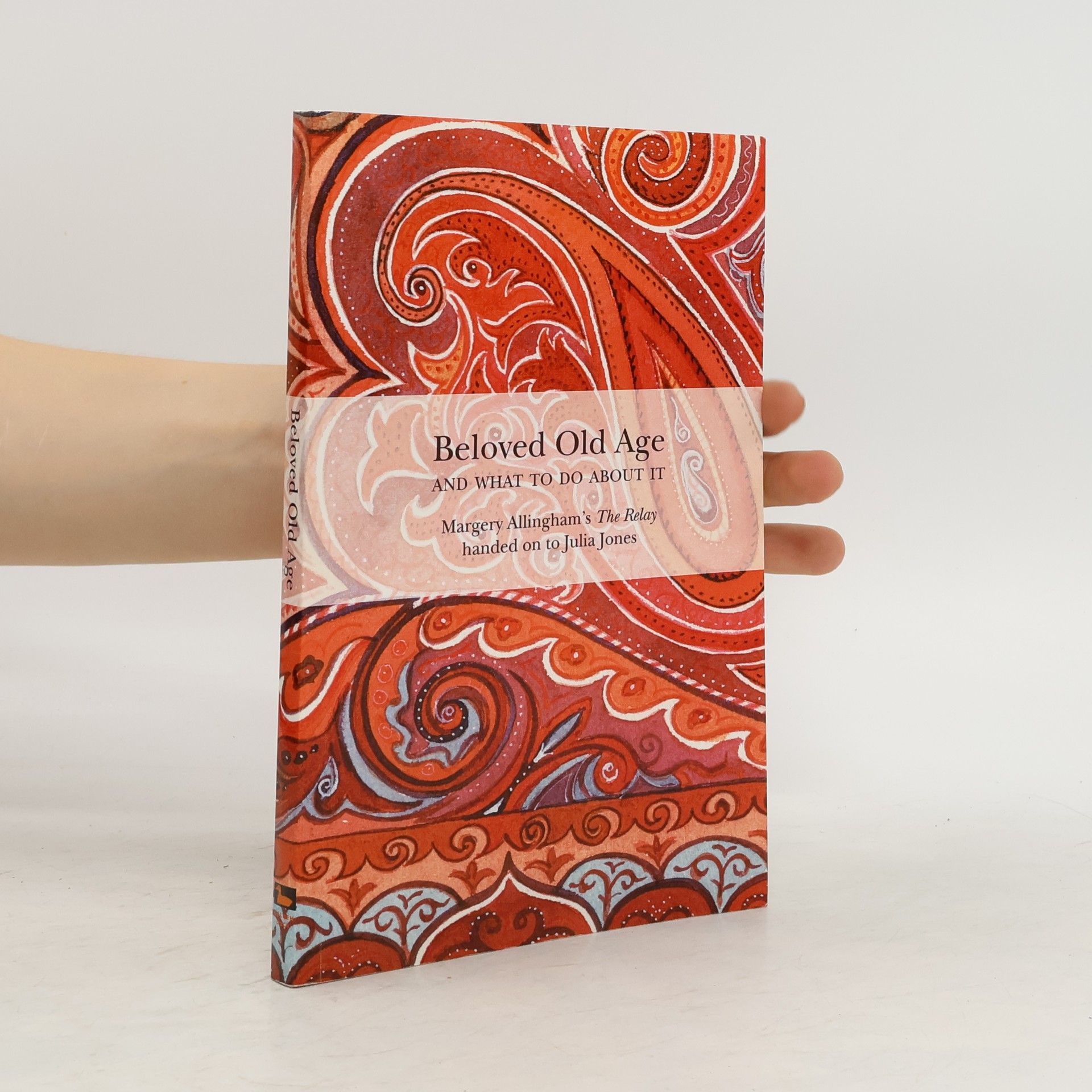 Margery Allingham Beloved Old Age and What to Do About it