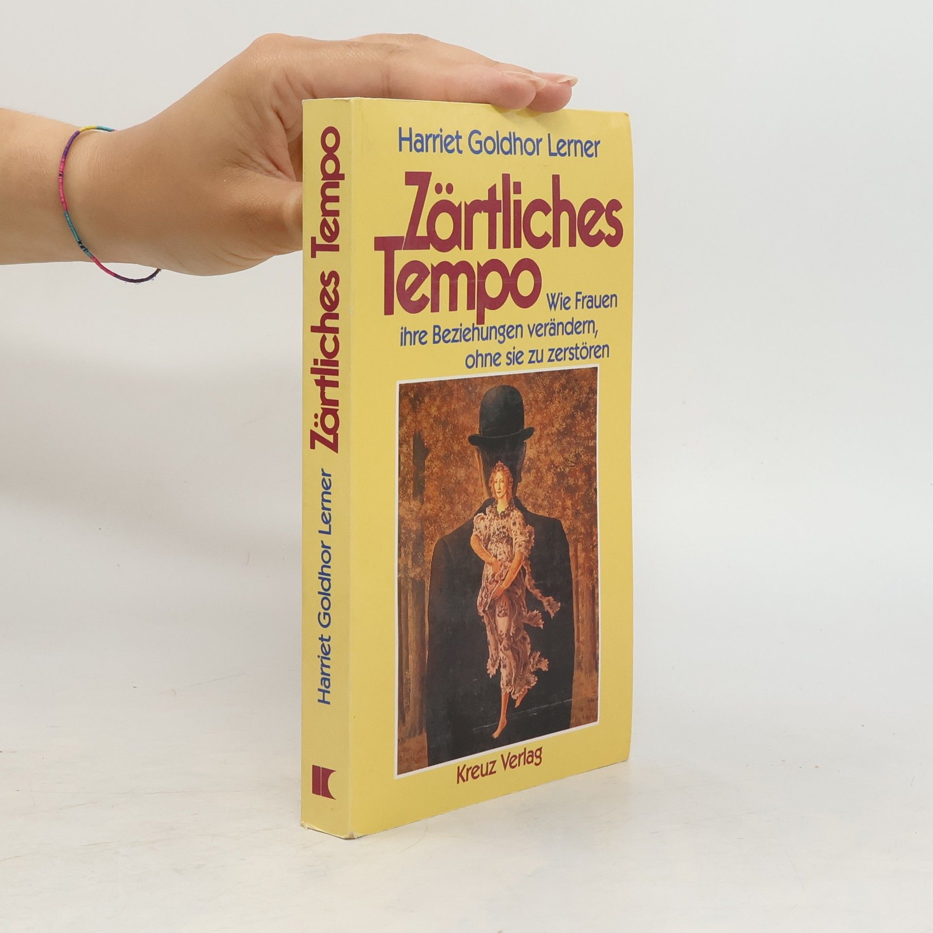 Harriet Lerner Zärtliches Tempo