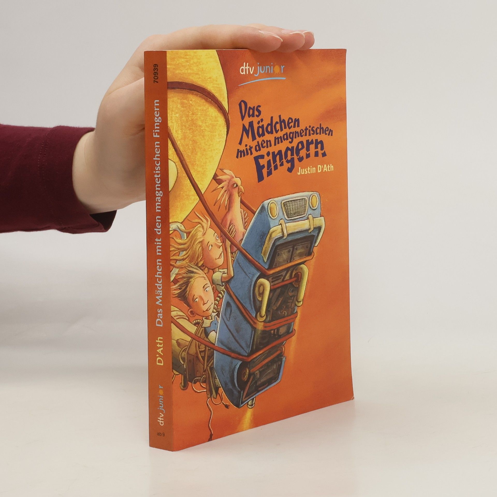 Justin D'Ath Das Mädchen mit den magnetischen Fingern