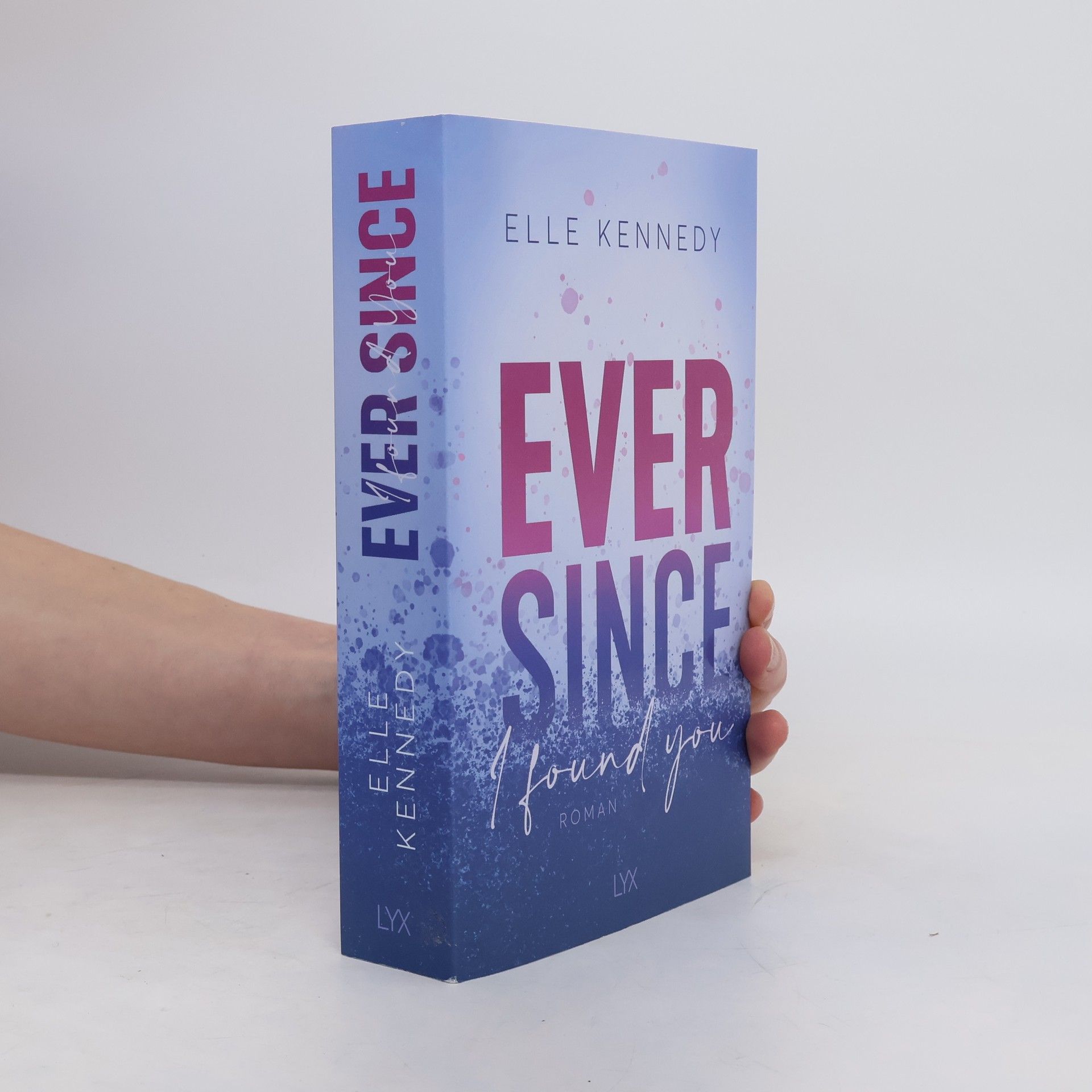 Elle Kennedy Ever Since I Found You