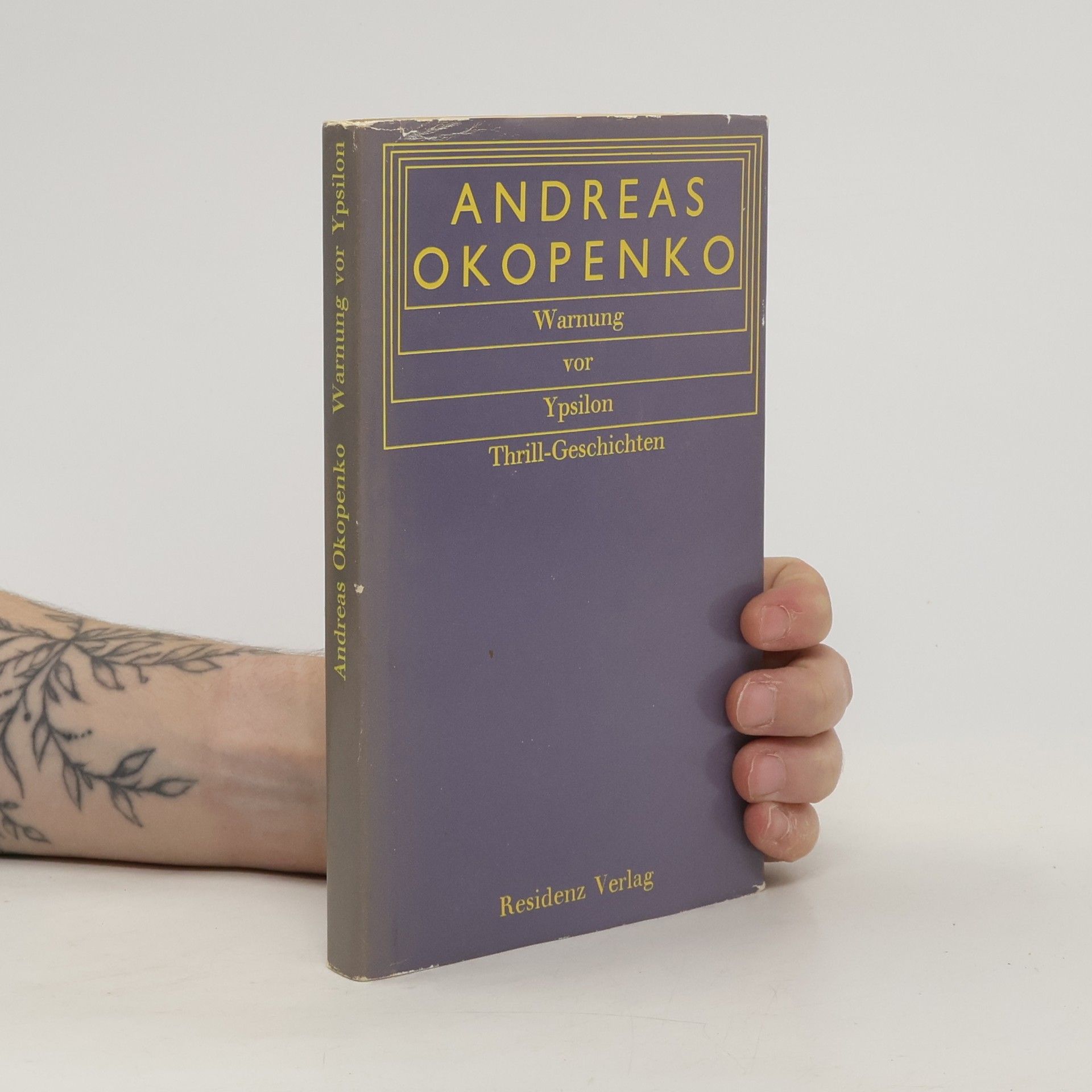 Andreas Okopenko Warnung vor Ypsilon