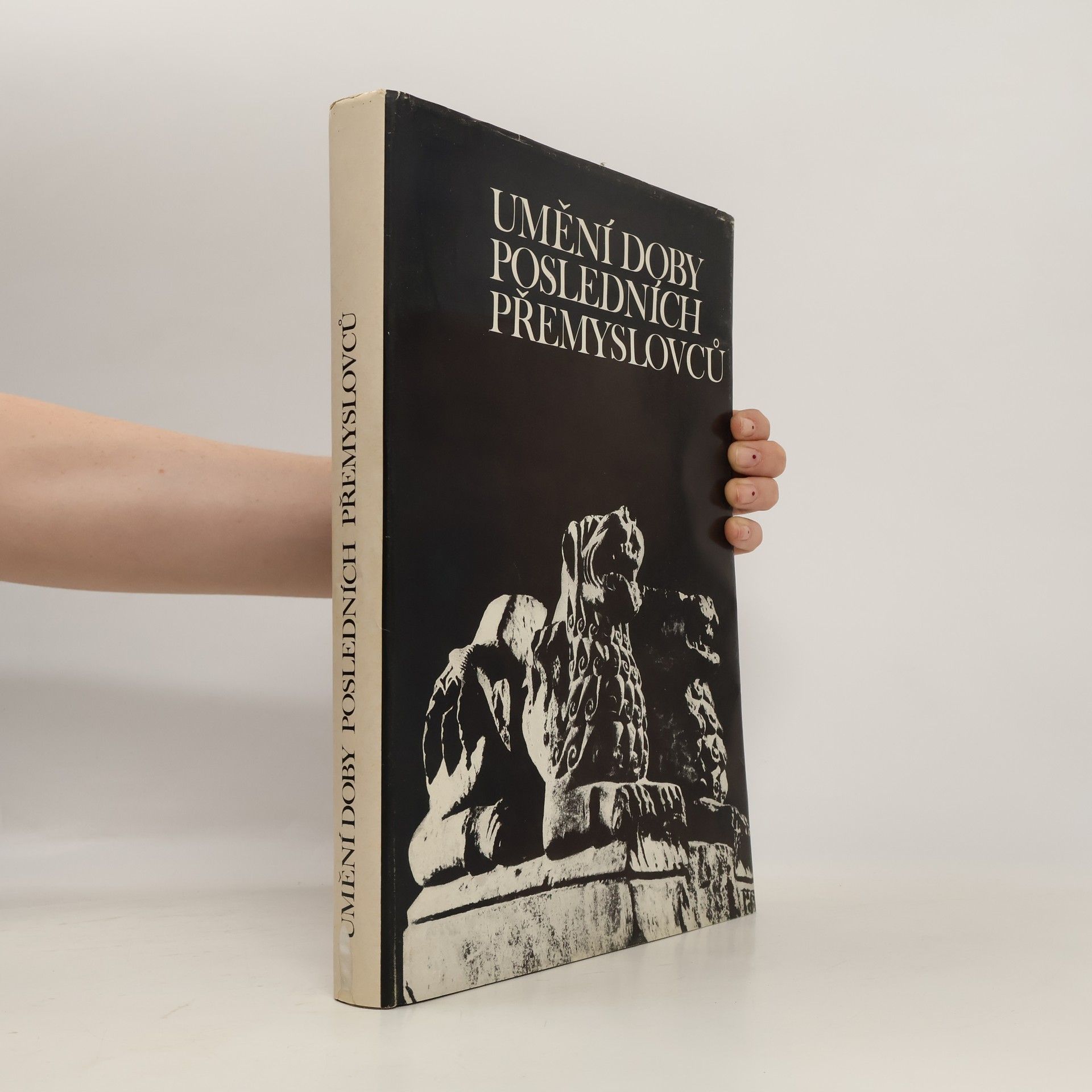 Josef Janáček Umění doby posledních Přemyslovců