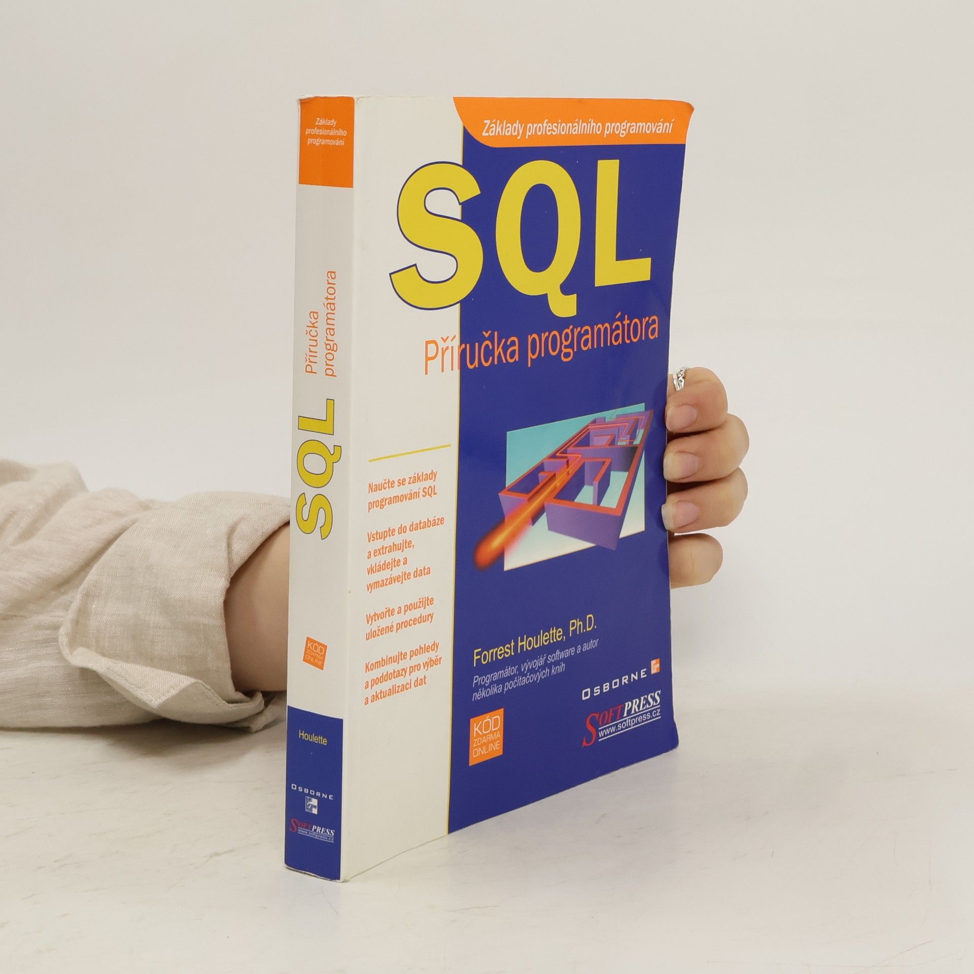 Forrest Houlette SQL. Příručka programátora