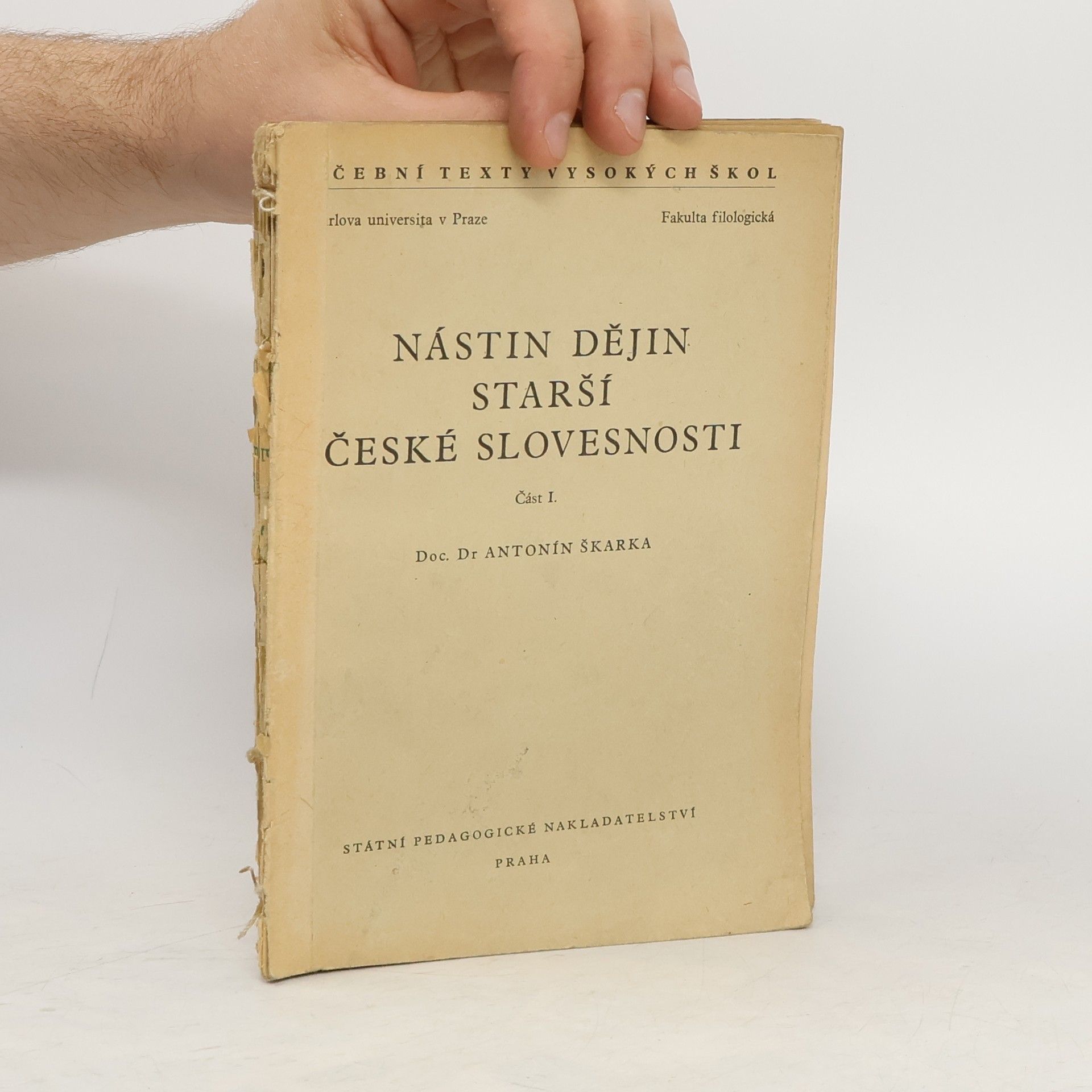 Antonín Škarka Nástin dějin starší české slovesnosti