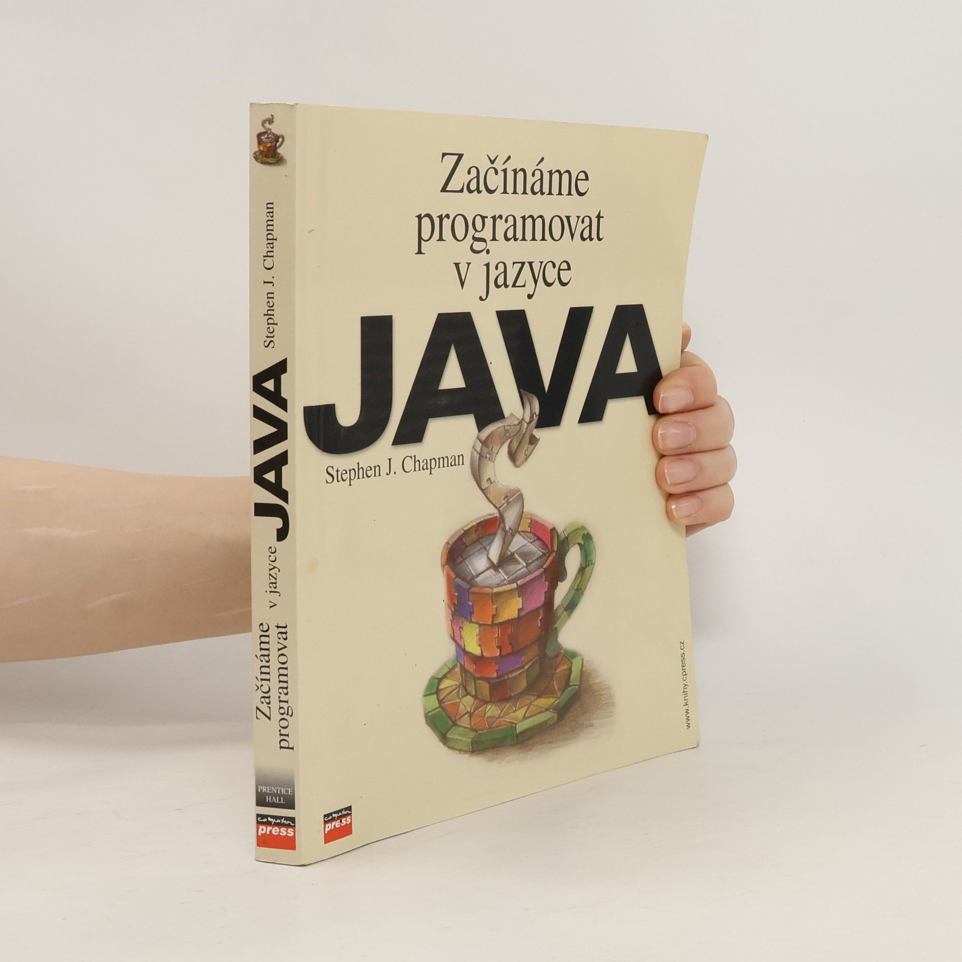 Stephen J. Chapman Začínáme programovat v jazyce Java