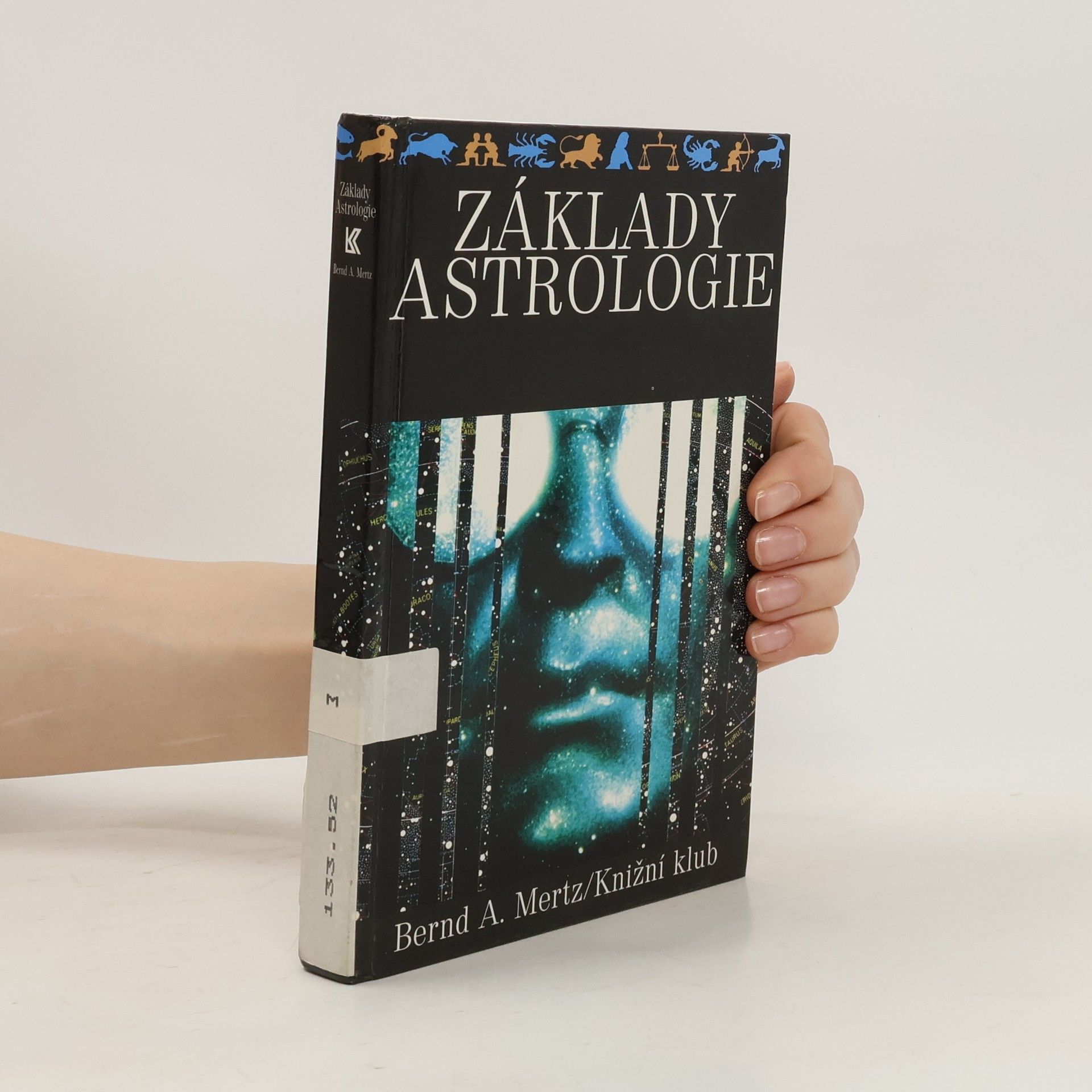 Bernd A. Mertz Základy astrologie