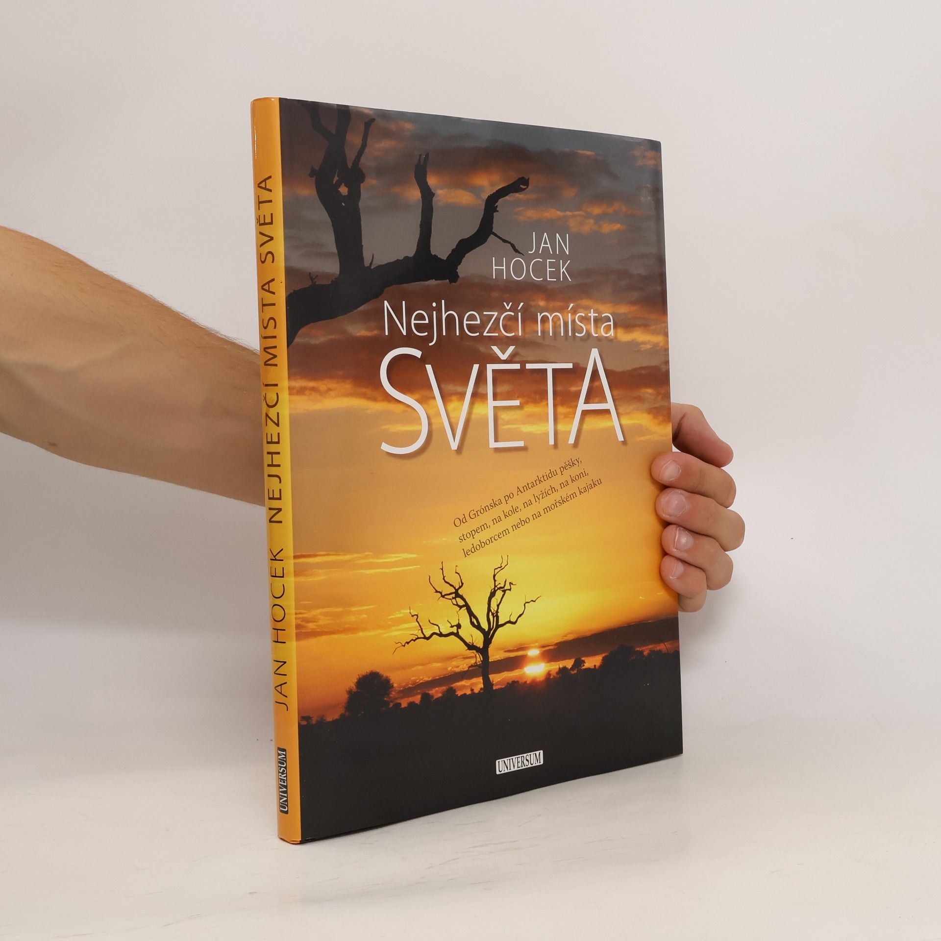 Jan Hocek Nejhezčí místa světa