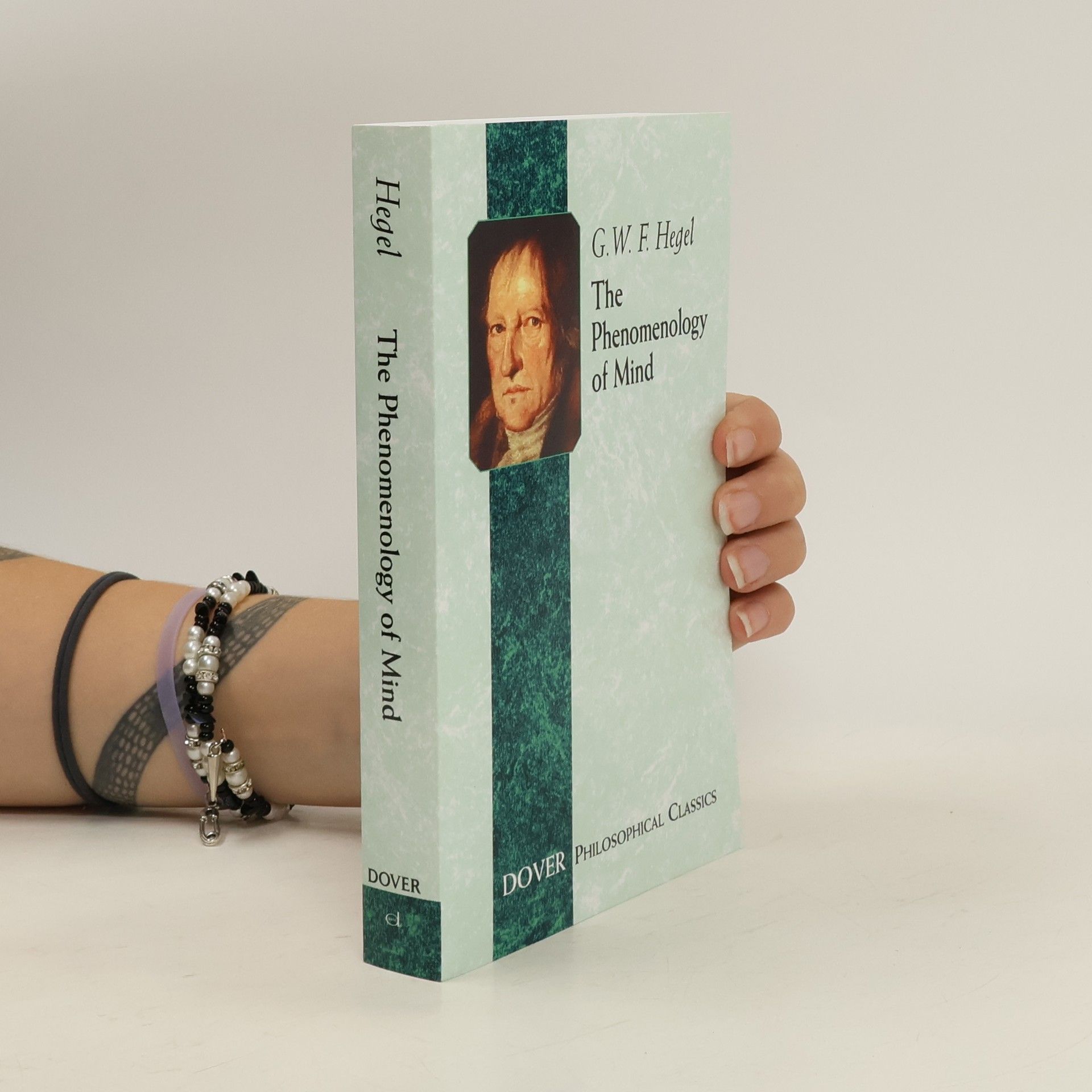 Georg Wilhelm Friedrich Hegel The phenomenology of mind