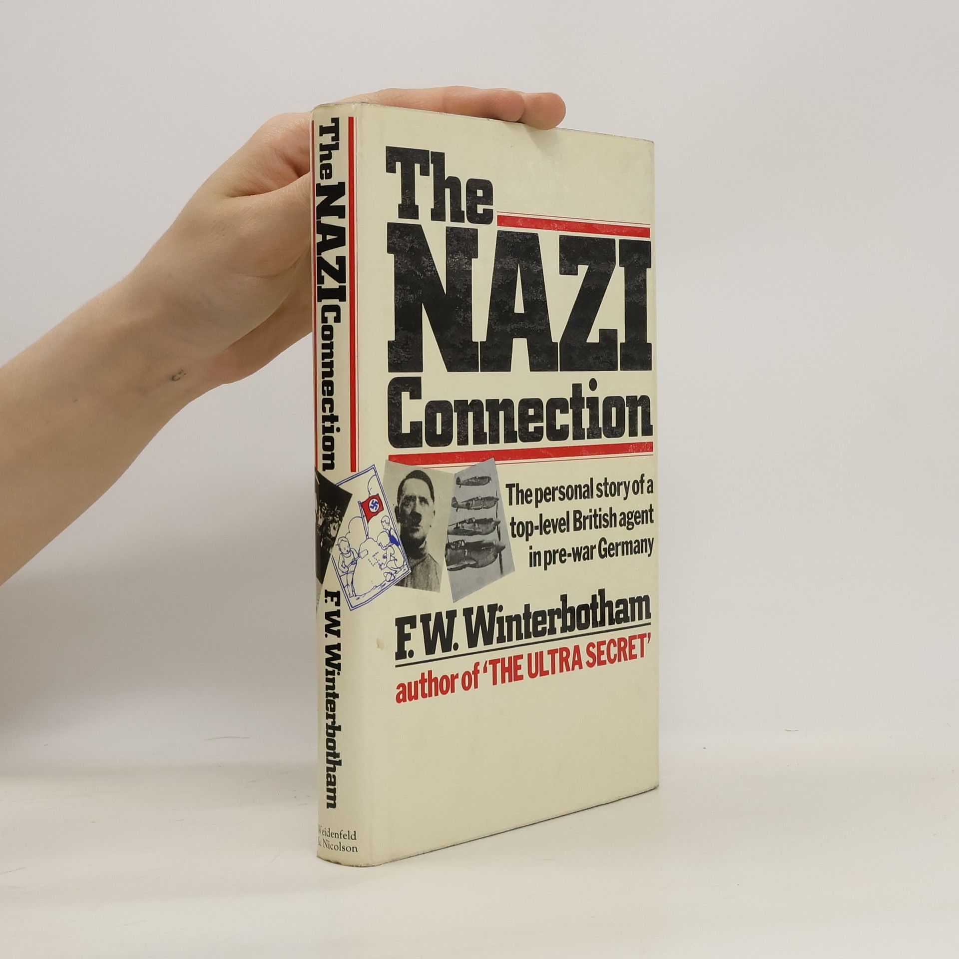 Frederick William Winterbotham The Nazi Connection
