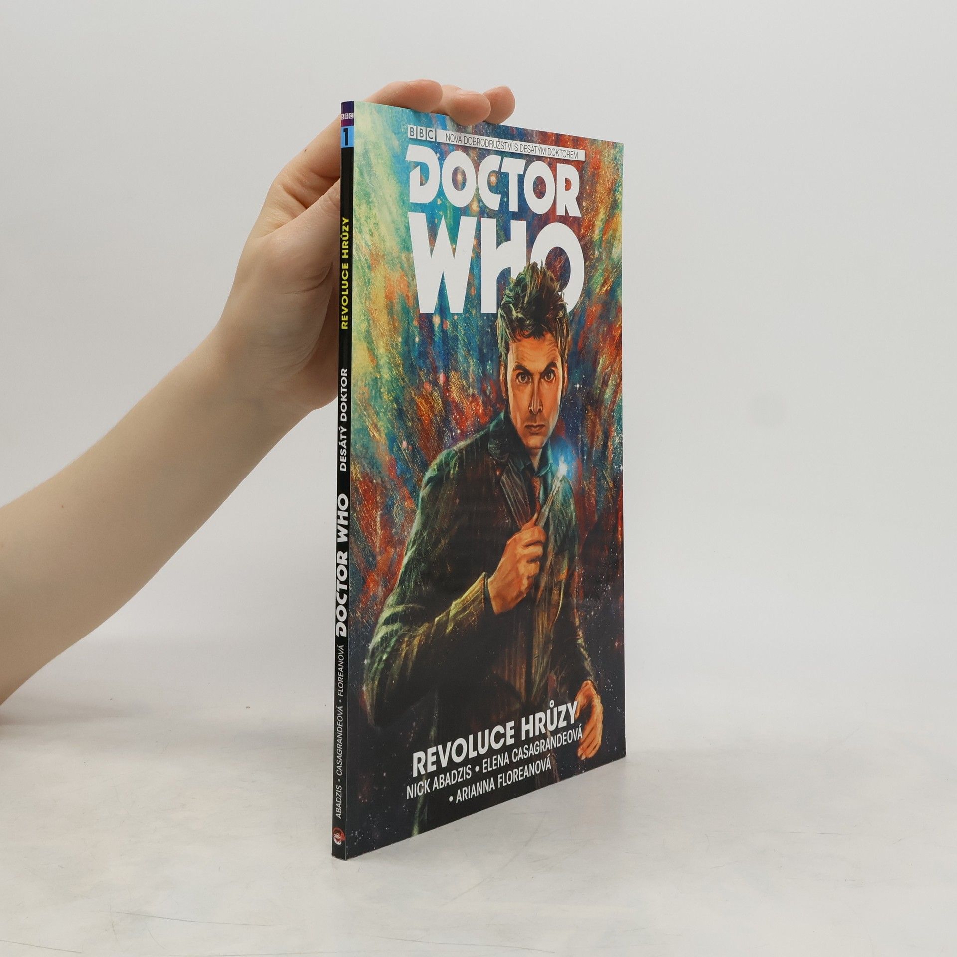 Nick Abadzis Doctor Who. Desátý doktor. Díl 1. Revoluce hrůzy