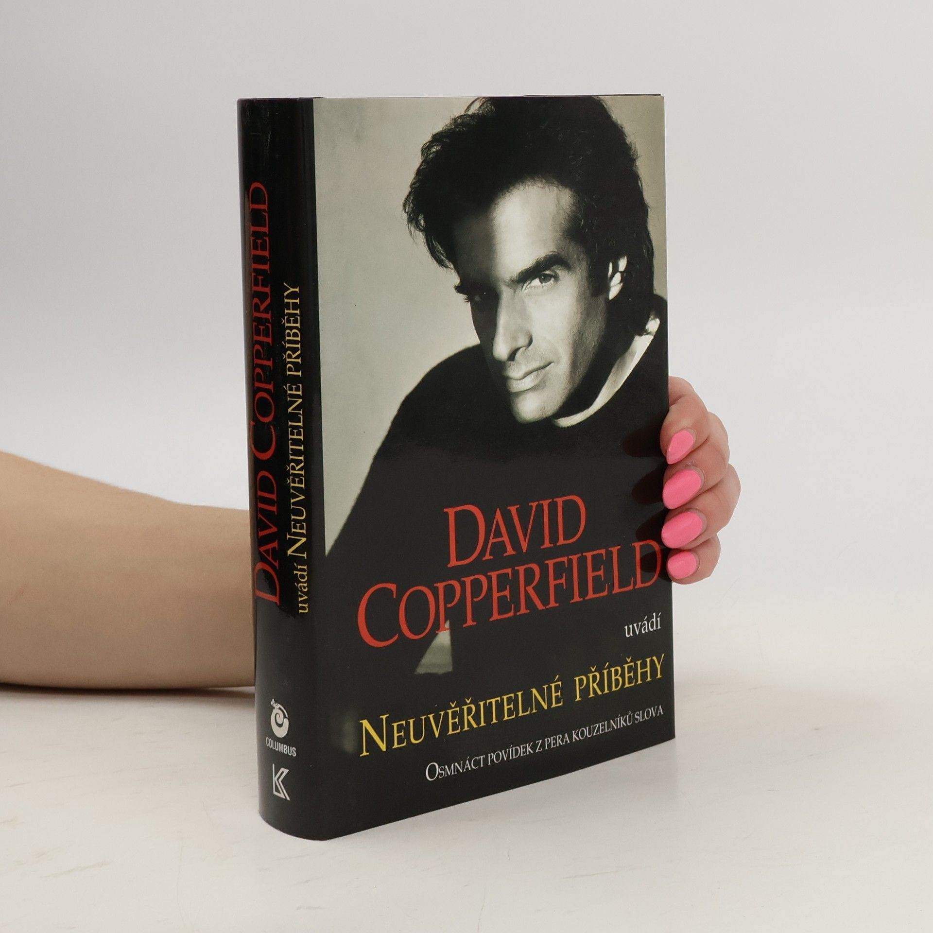 David Copperfield David Copperfield uvádí Neuvěřitelné příběhy
