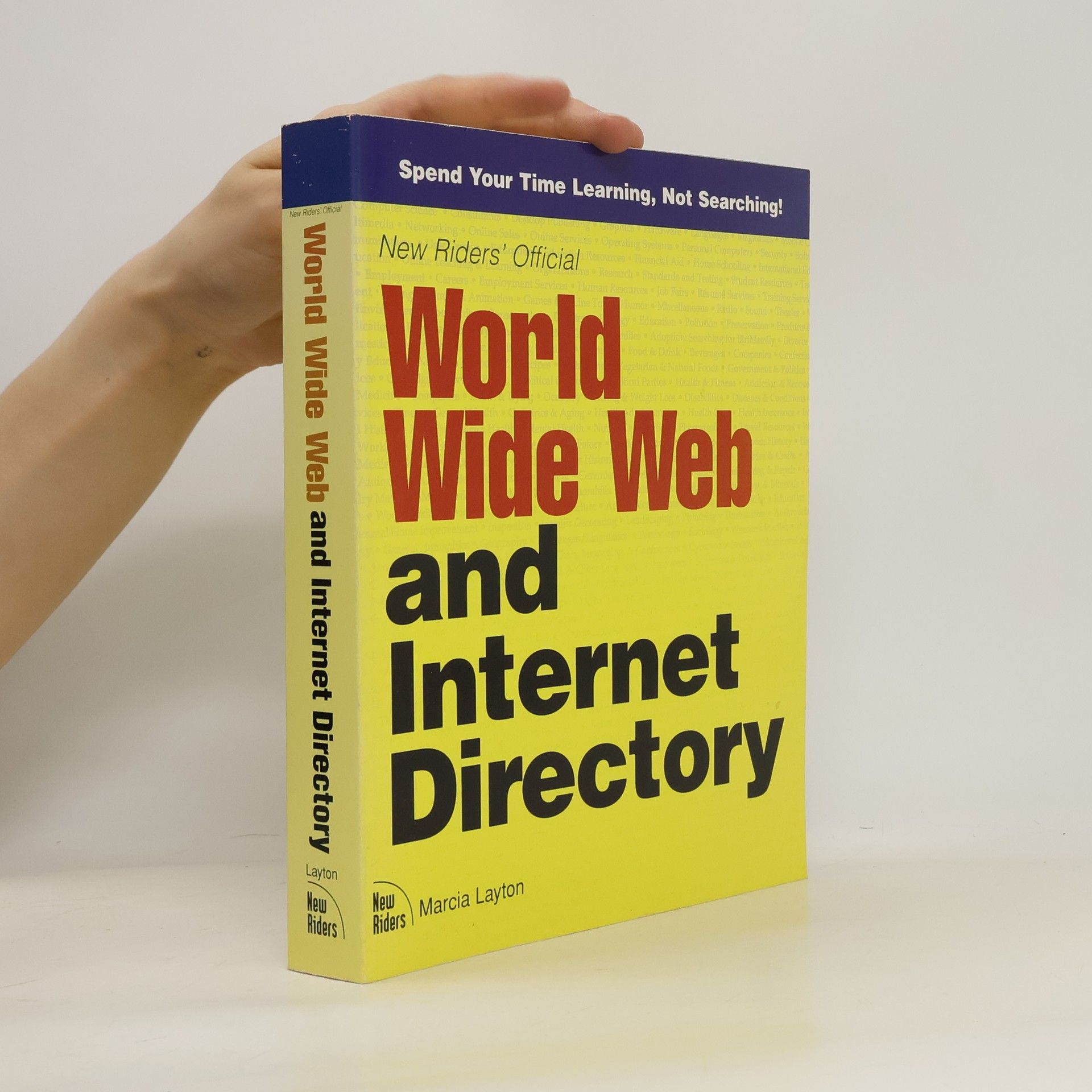 Marcia Layton New Riders' Official World Wide Web Directory