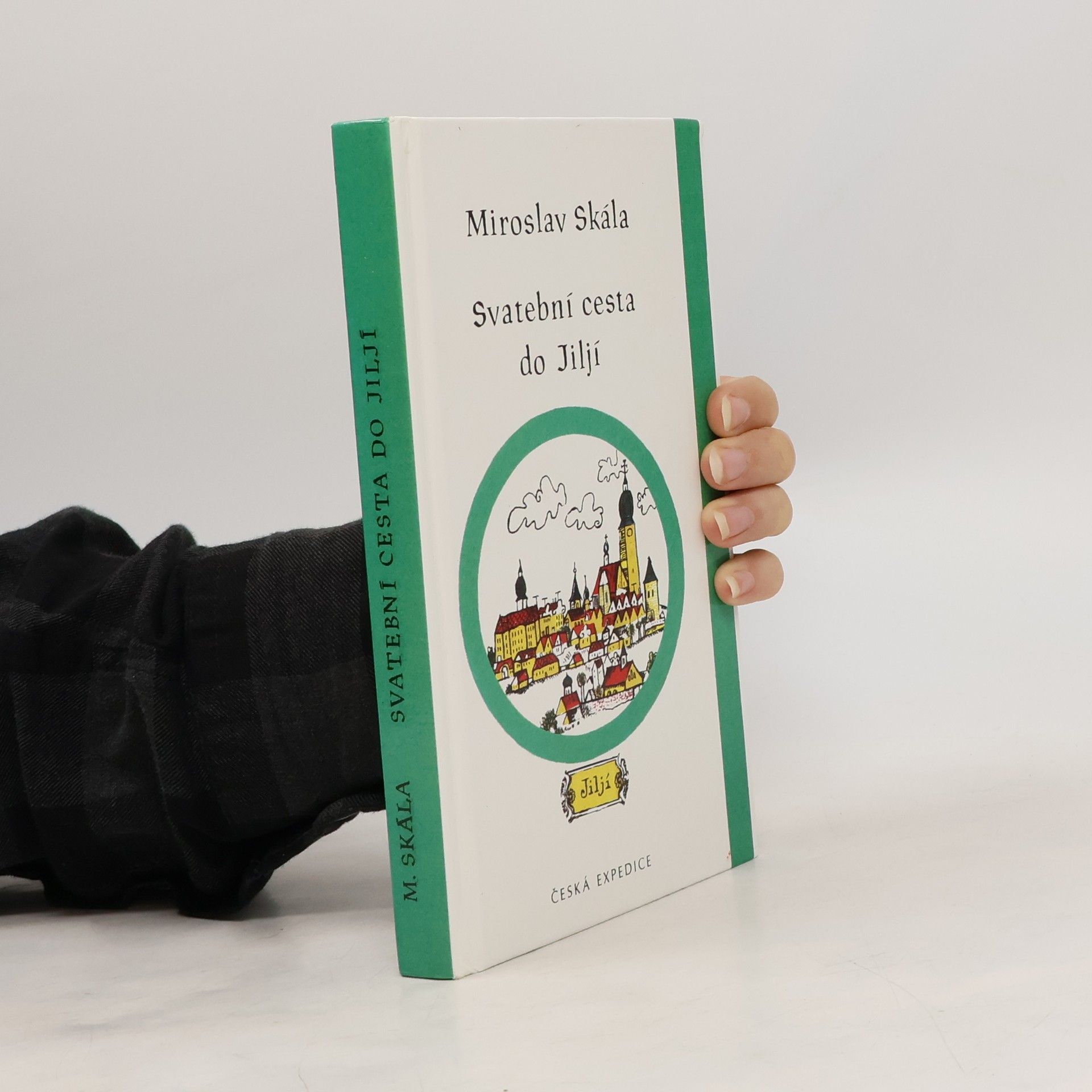 Miroslav Skála Svatební cesta do Jiljí