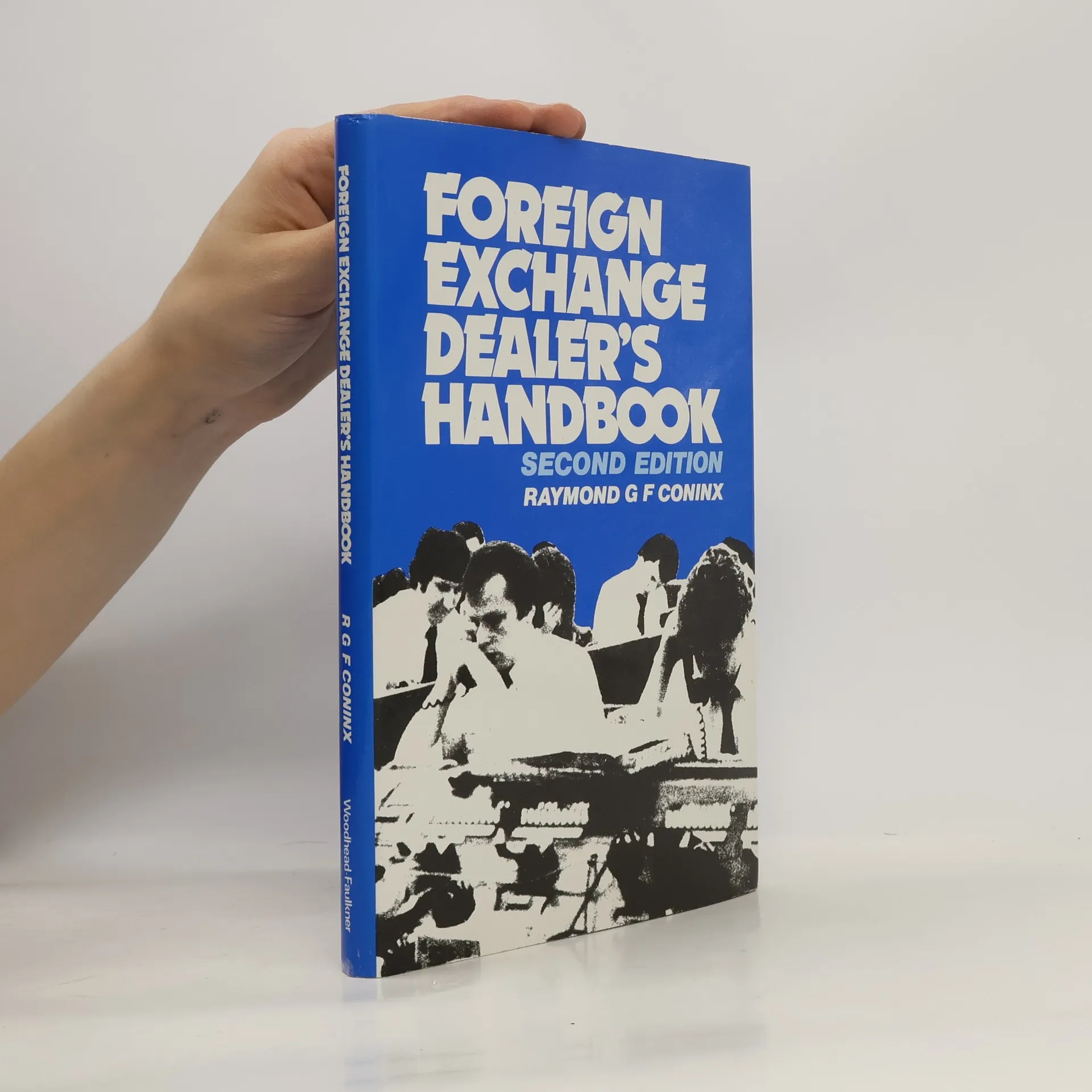 Foreign Exchange Dealer's Handbook | Boek | Raymond G. F. Coninx | EN
