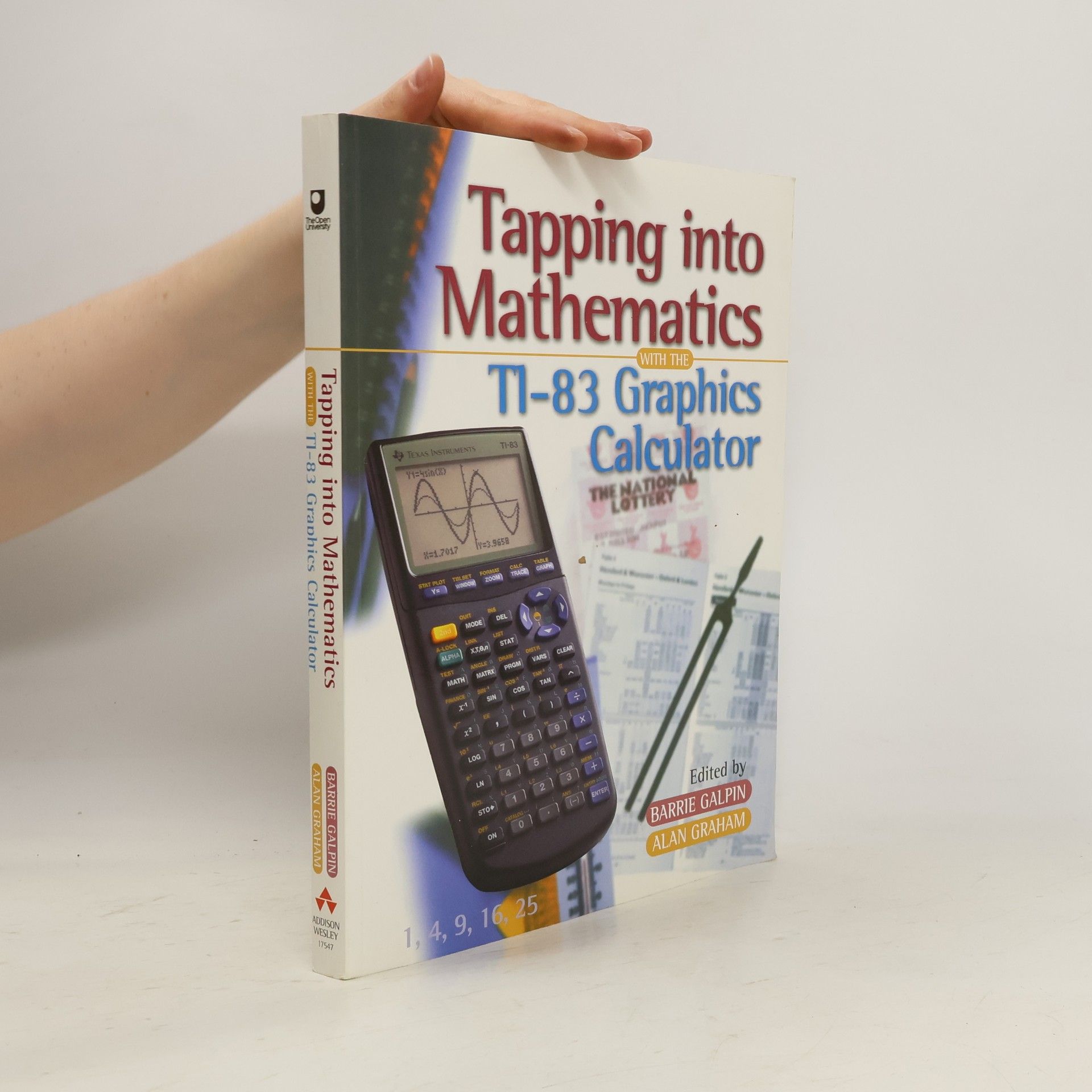 Barrie Galpin Tapping Into Mathematics with the TI-83 Graphics Calculator