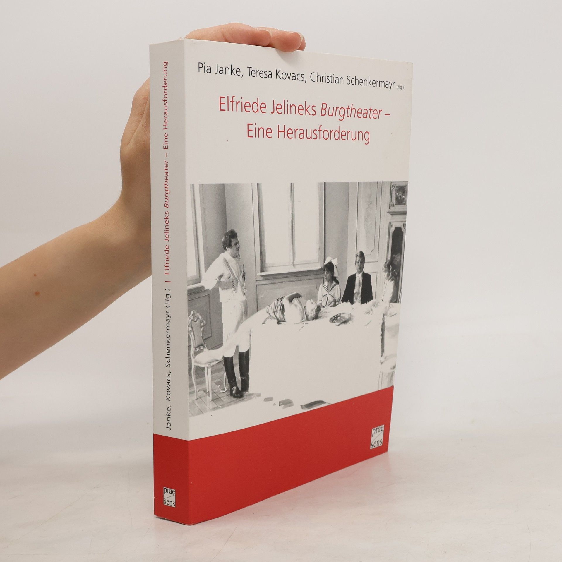 Pia Janke Elfriede Jelineks Burgtheater - eine Herausforderung