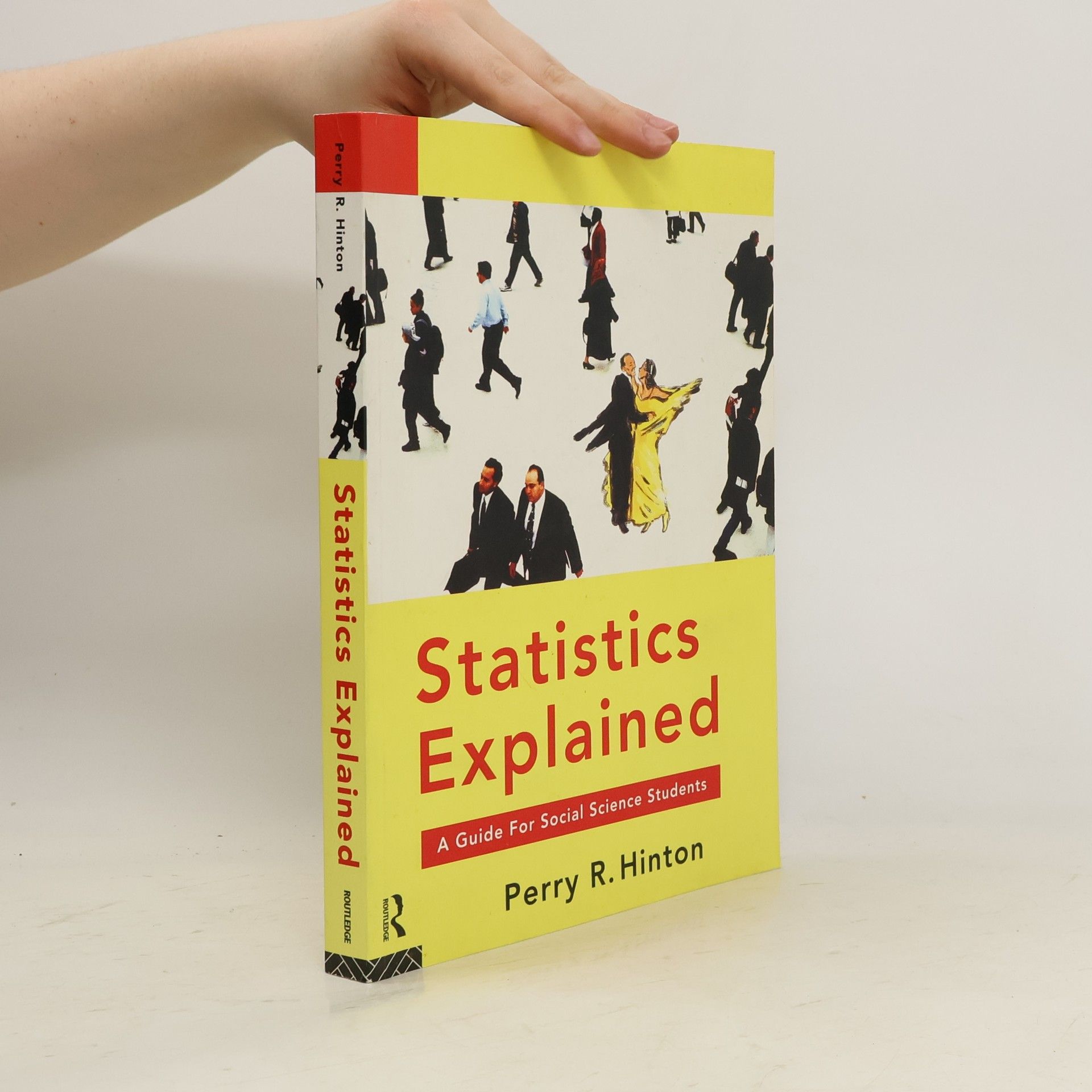Perry R Hinton Statistics Explained