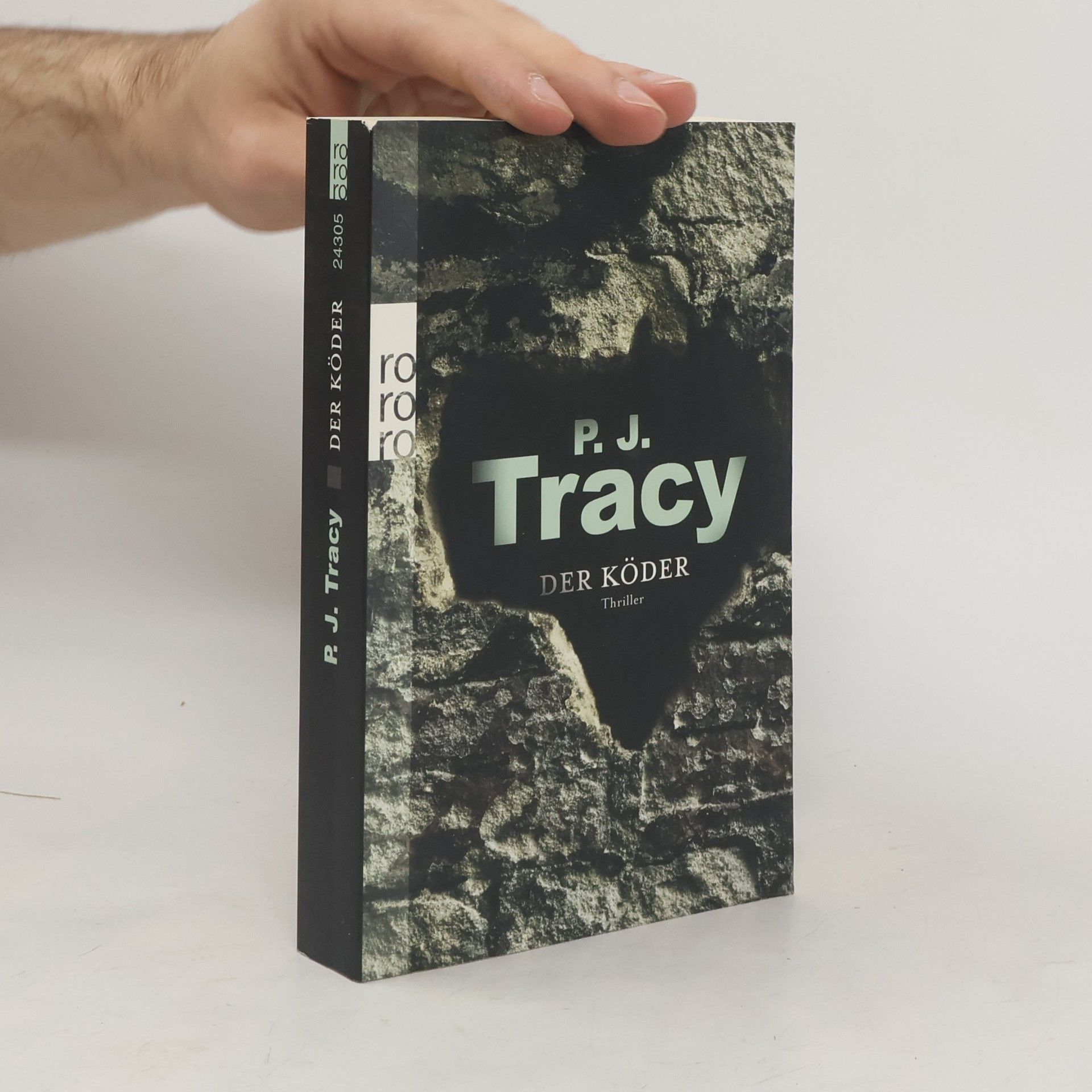 P. J. Tracy Der Köder