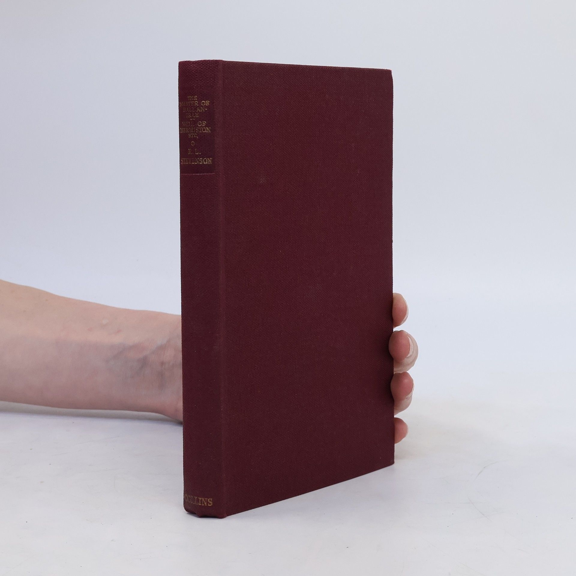 Robert Louis Stevenson The Master of Ballantrae and Weir of Hermiston and Other Fragments