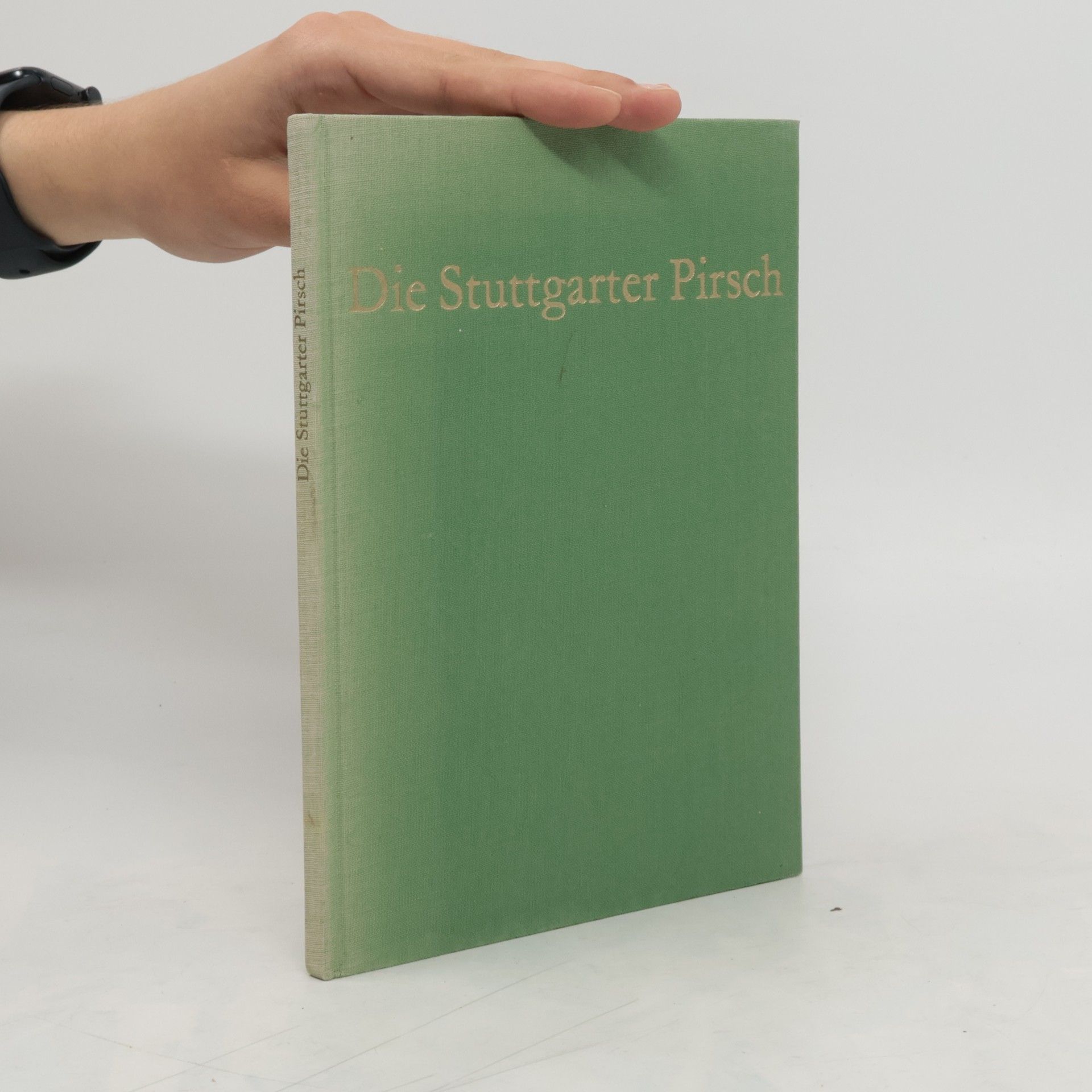 Autorenkollektiv Die Stuttgarter Pirsch