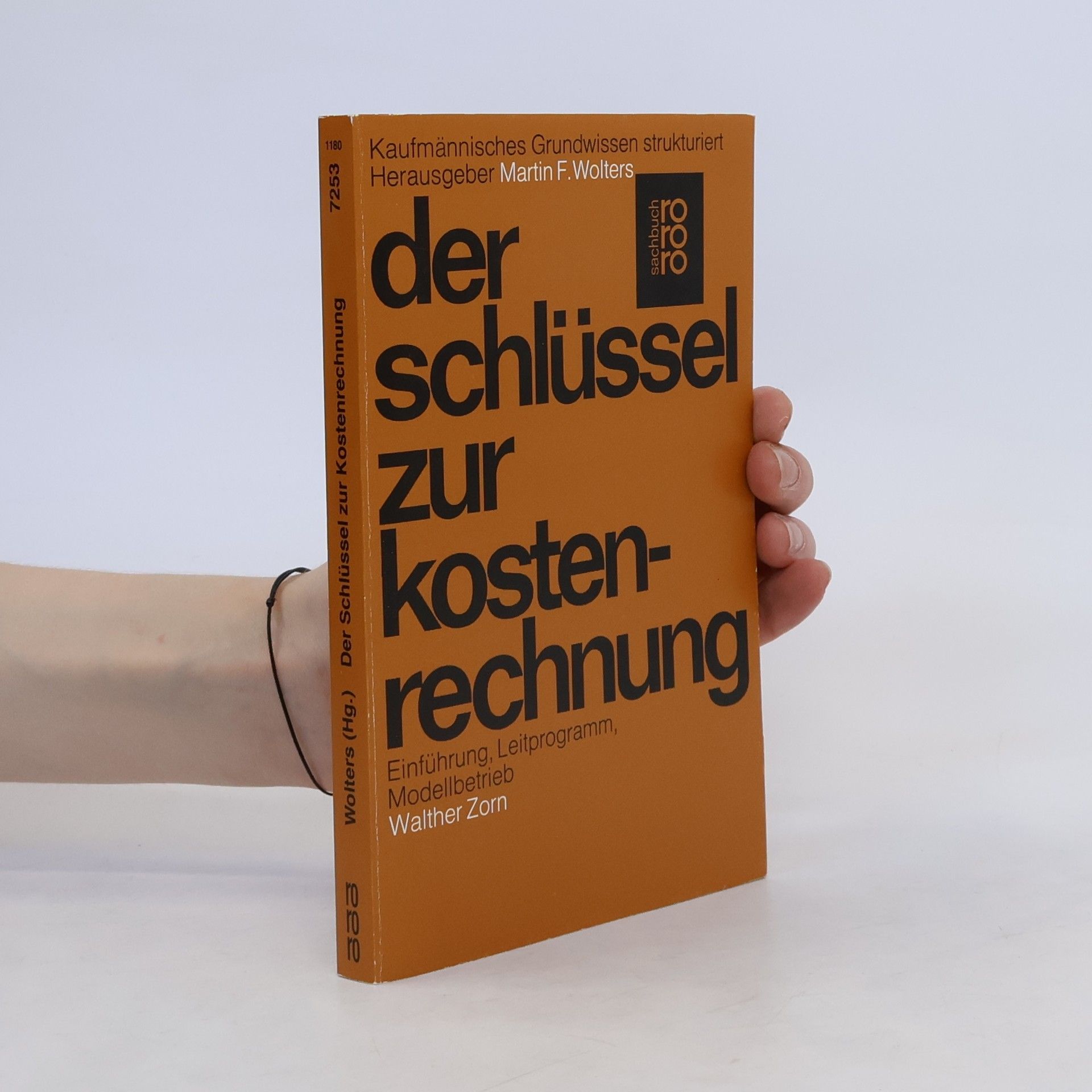 Walther Zorn Der Schlüssel zur Kostenrechnung