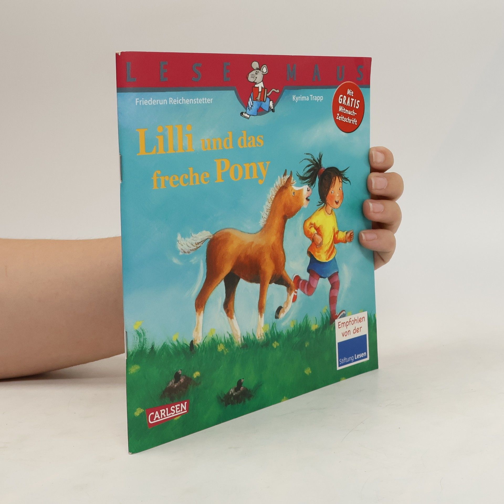 Friederun Reichenstetter Lilli und das freche Pony