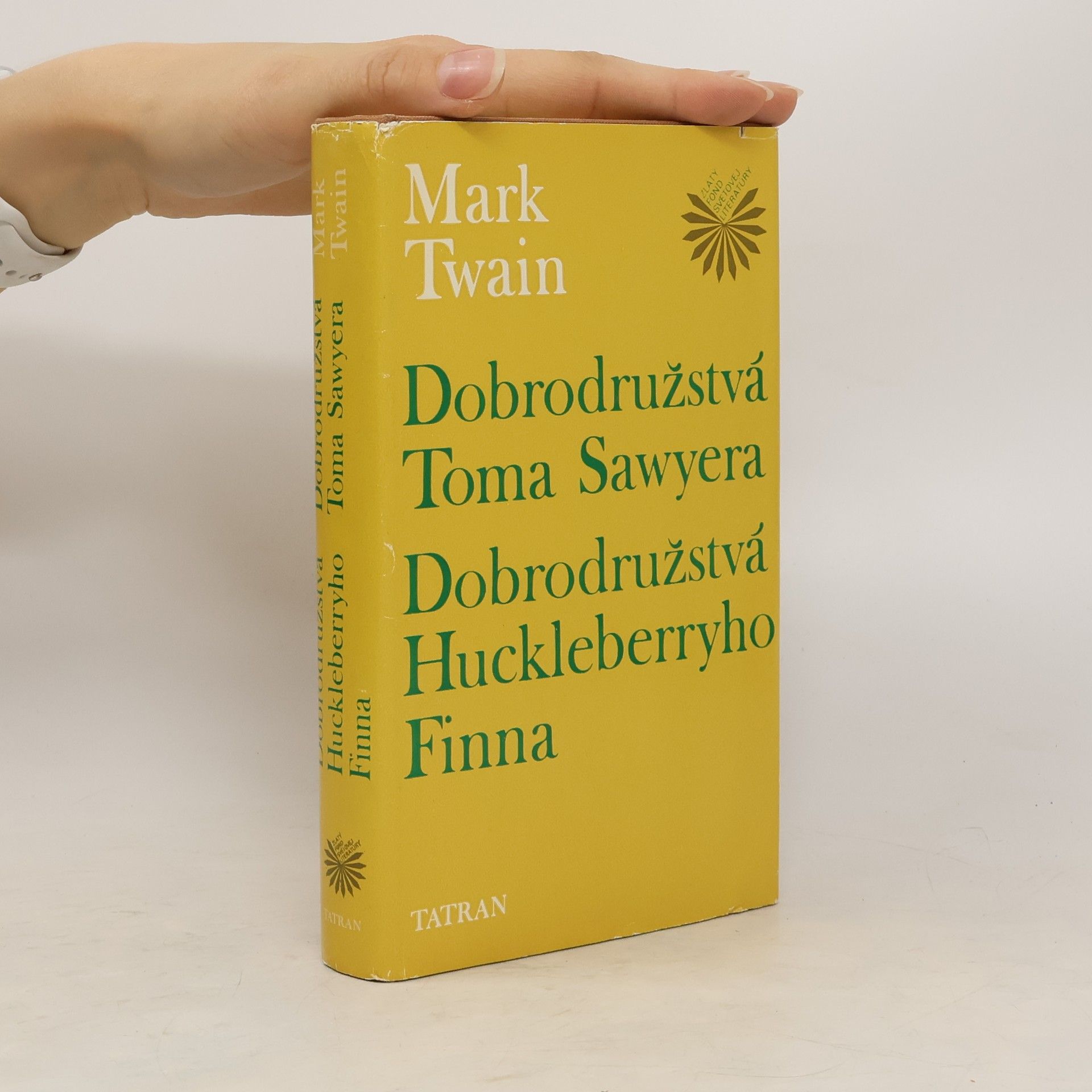 Mark Twain Dobrodružstvá Toma Sawywera.  Dobrodružstvá Huckleberryho FInna