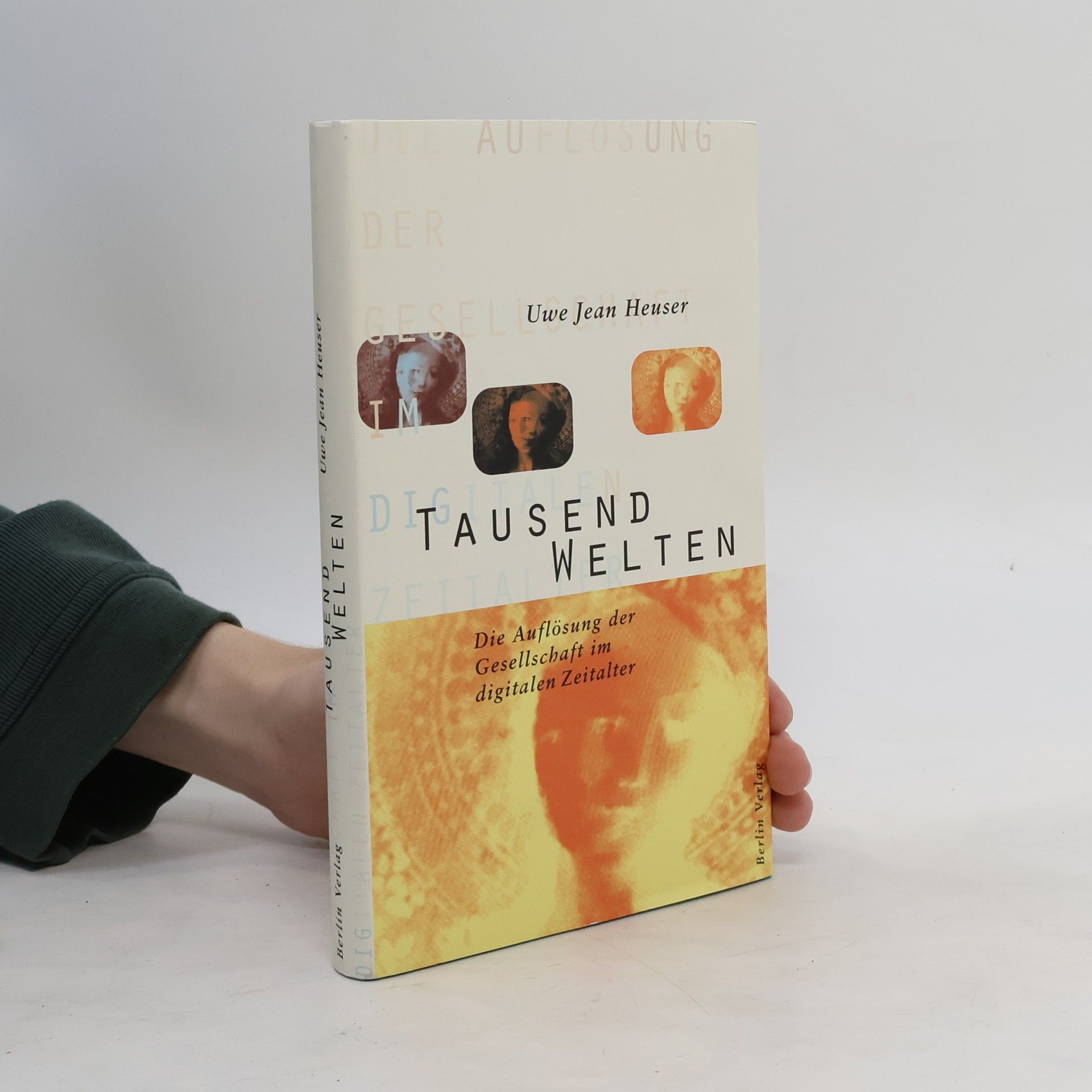 Uwe Jean Heuser Tausend Welten
