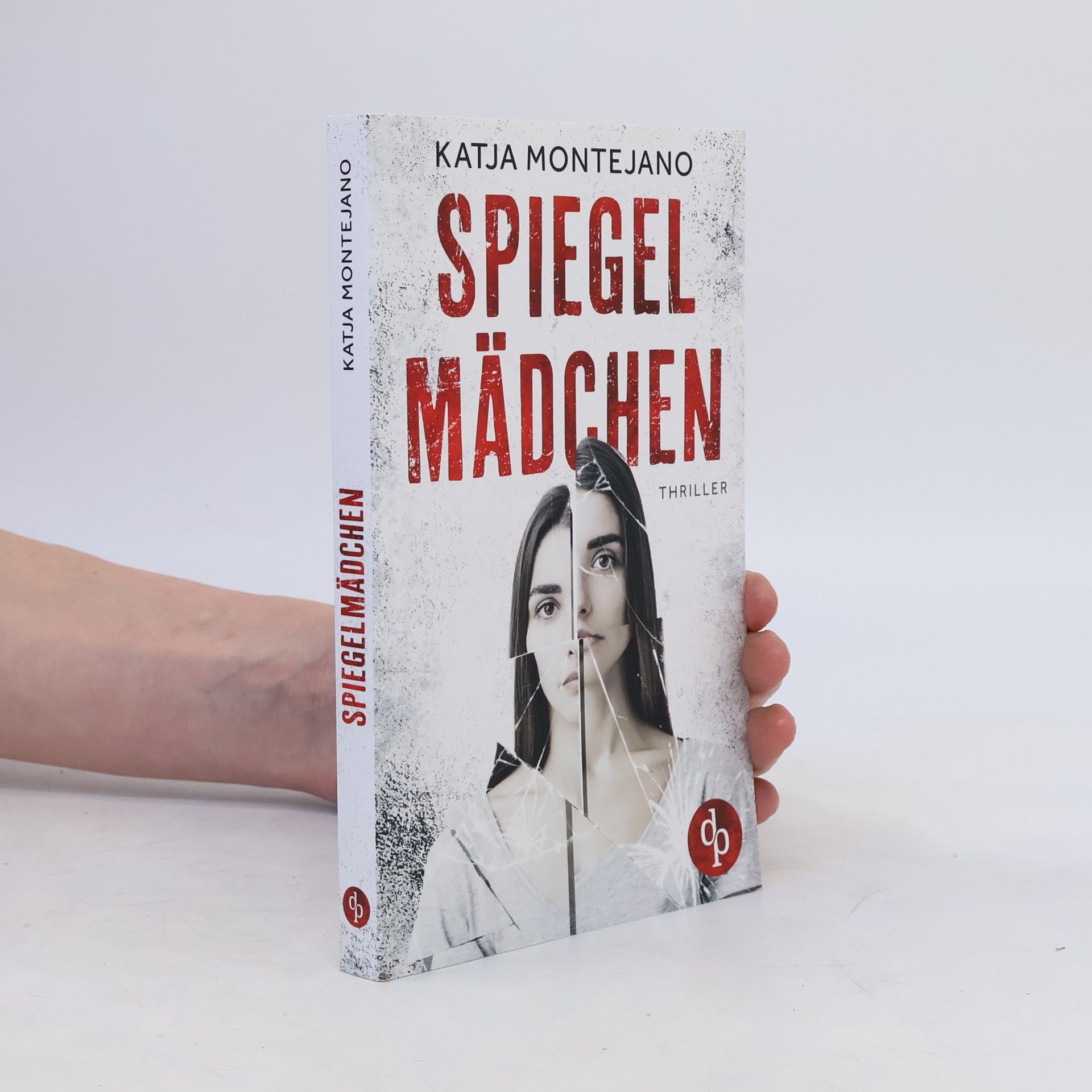 Katja Montejano Spiegelmädchen