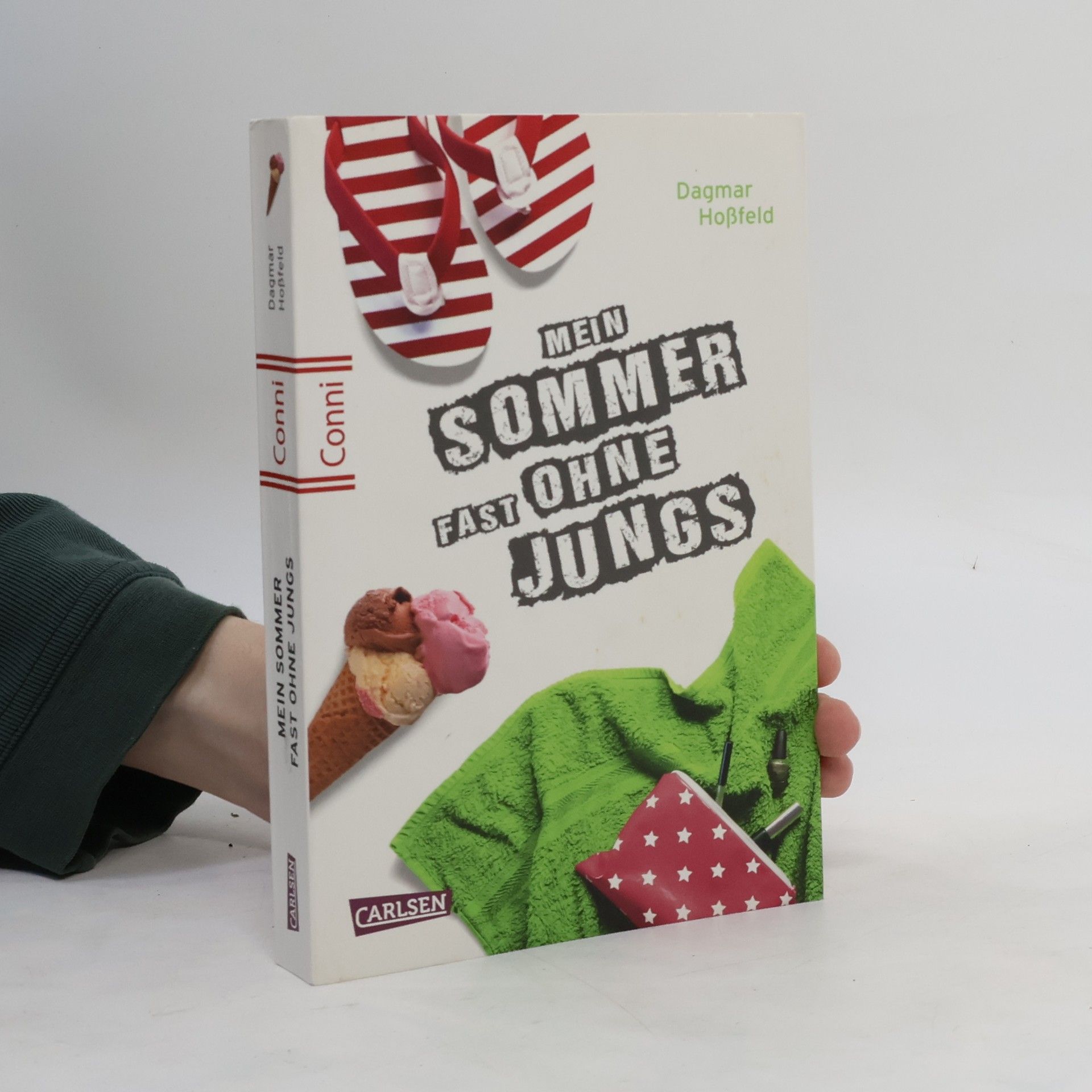 Dagmar Hoßfeld Mein Sommer fast ohne Jungs
