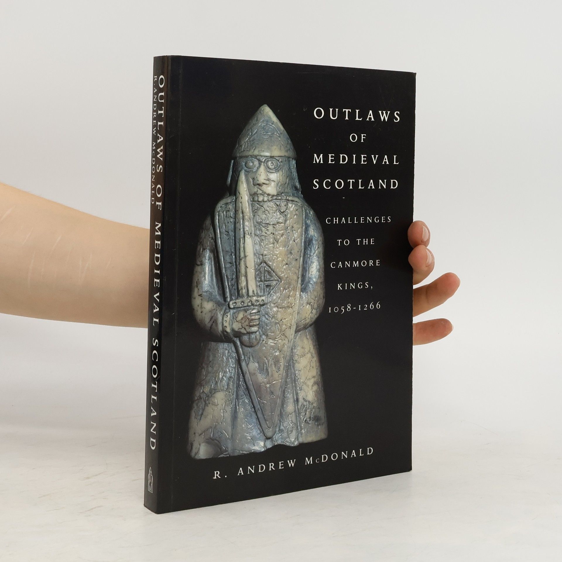 Russell Andrew McDonald Outlaws of Medieval Scotland