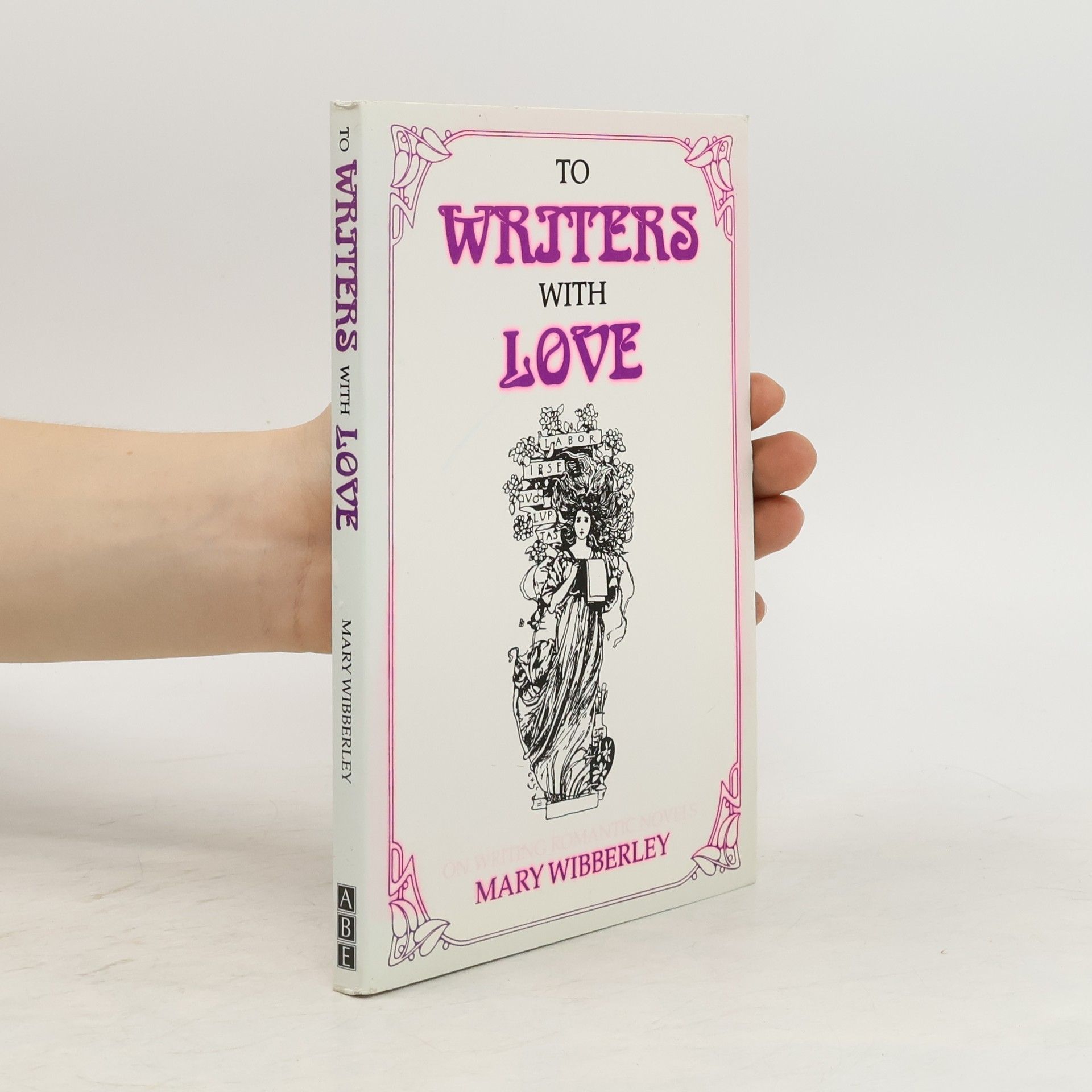 Mary Wibberley To Writers with Love
