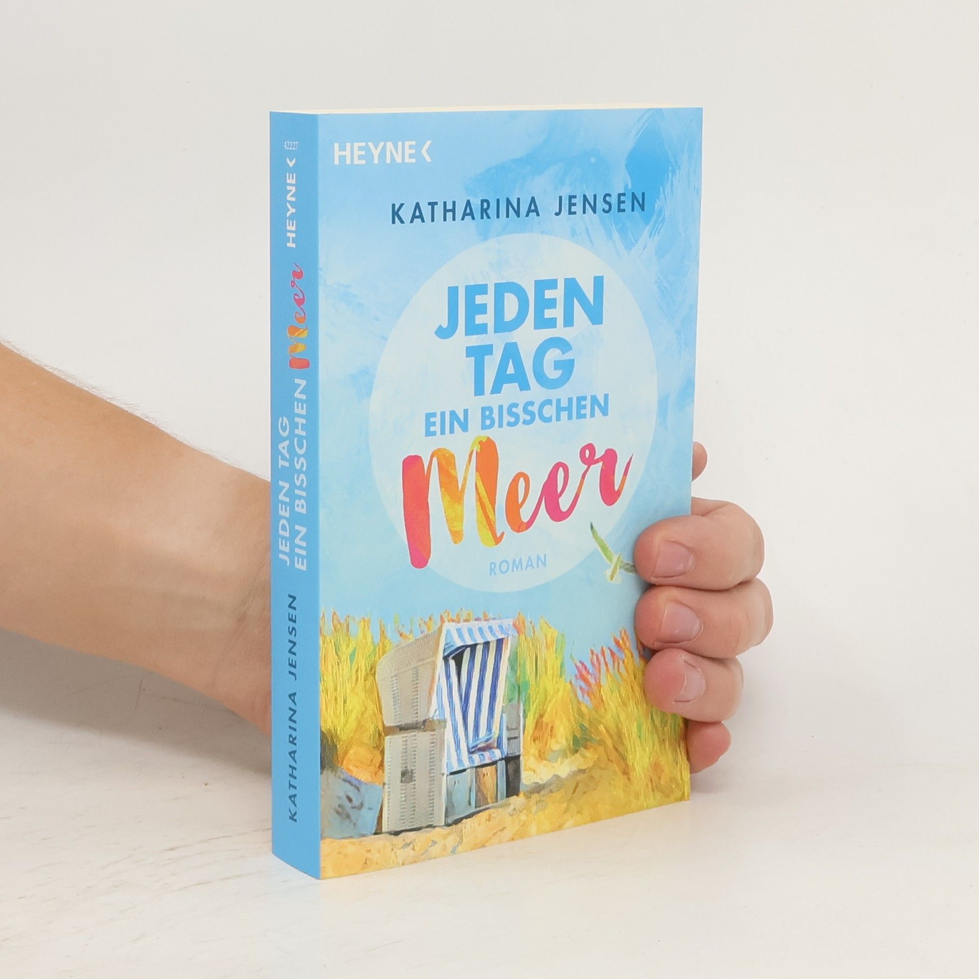Katharina Jensen Jeden Tag ein bisschen Meer