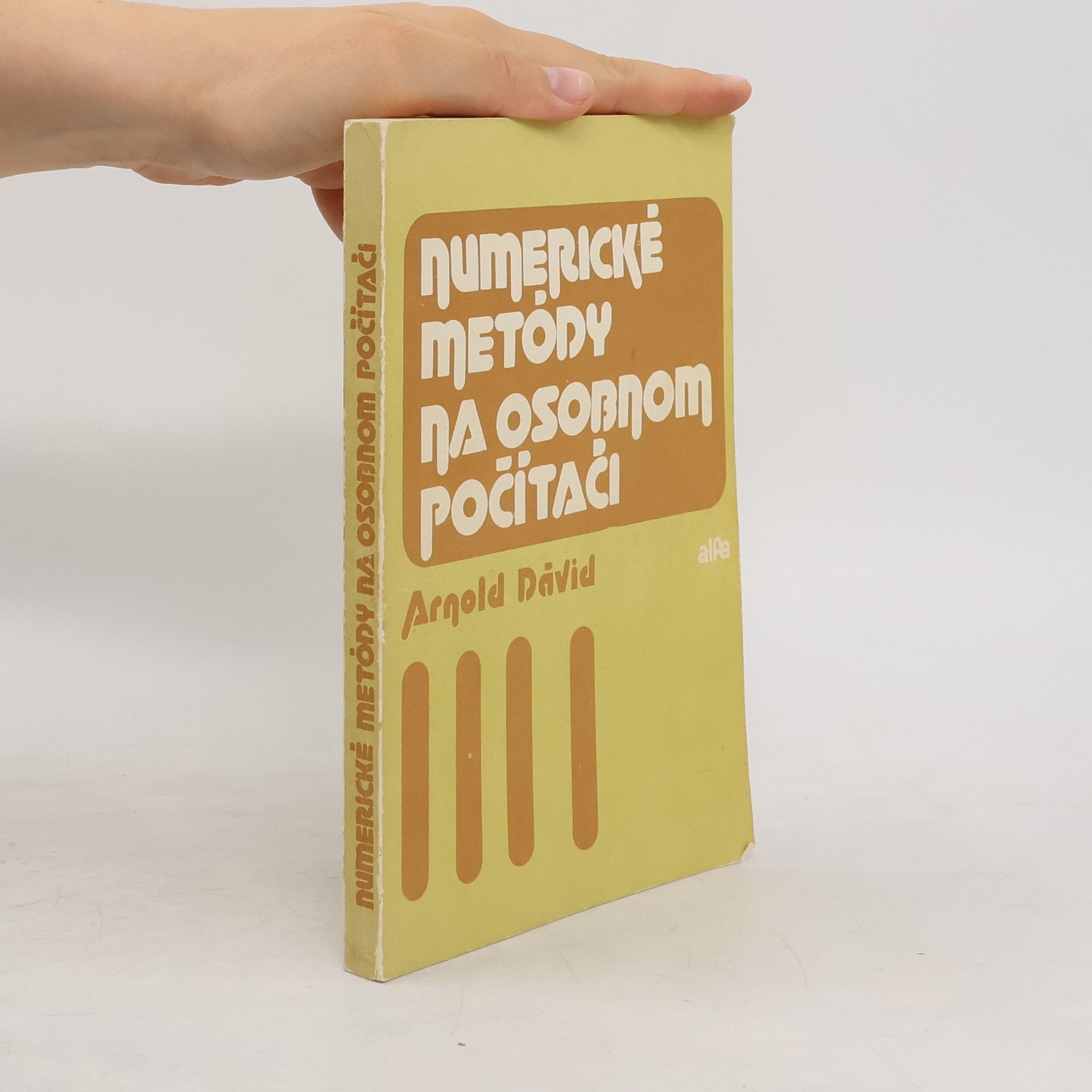 Arnold Dávid Numerické metódy na osobnom počítači