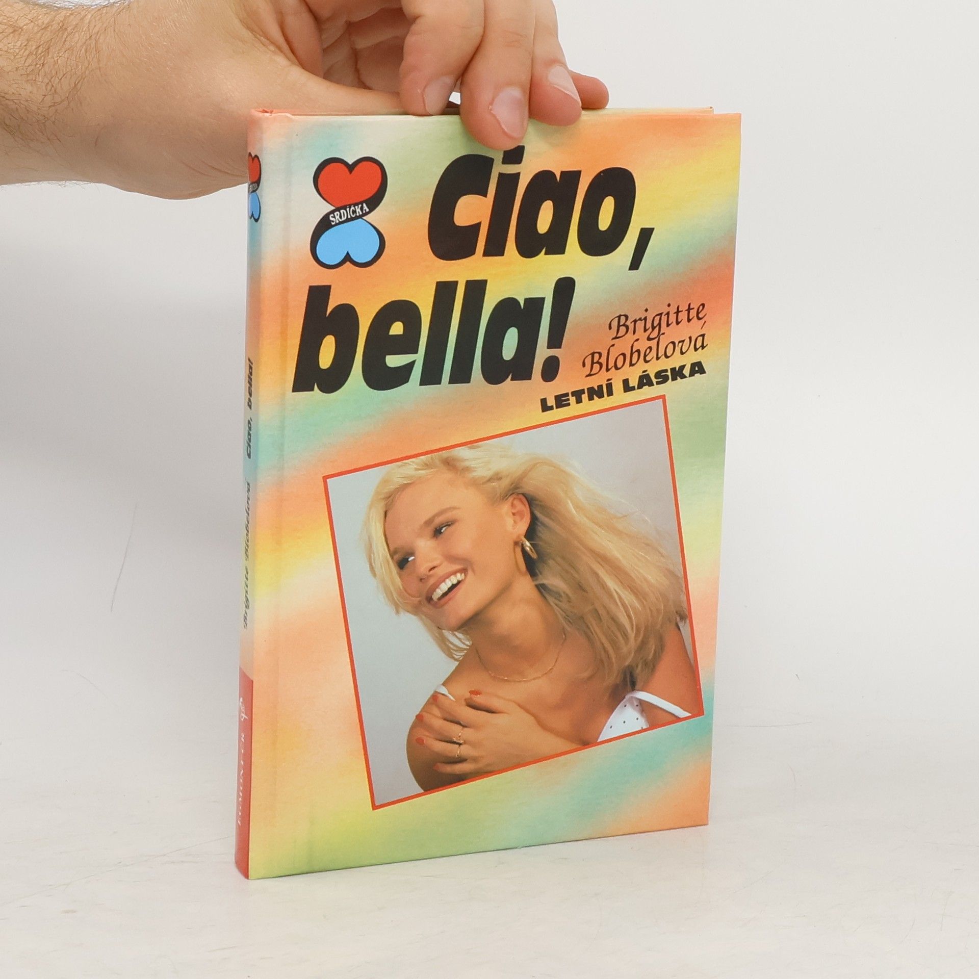 Brigitte Blobel Ciao, bella! Letní láska