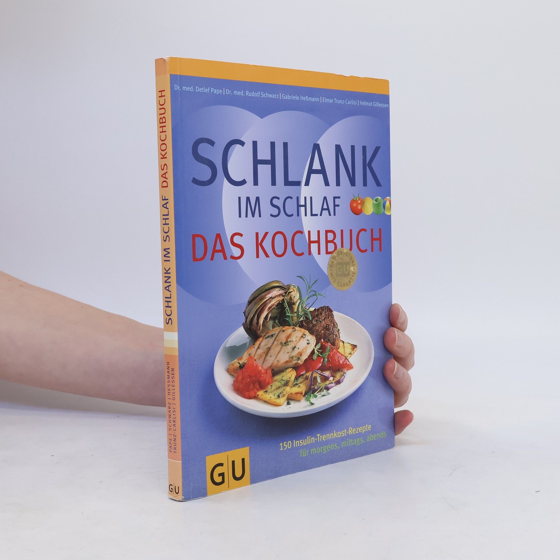 Detlef Pape Schlank-im-Schlaf. Das Kochbuch