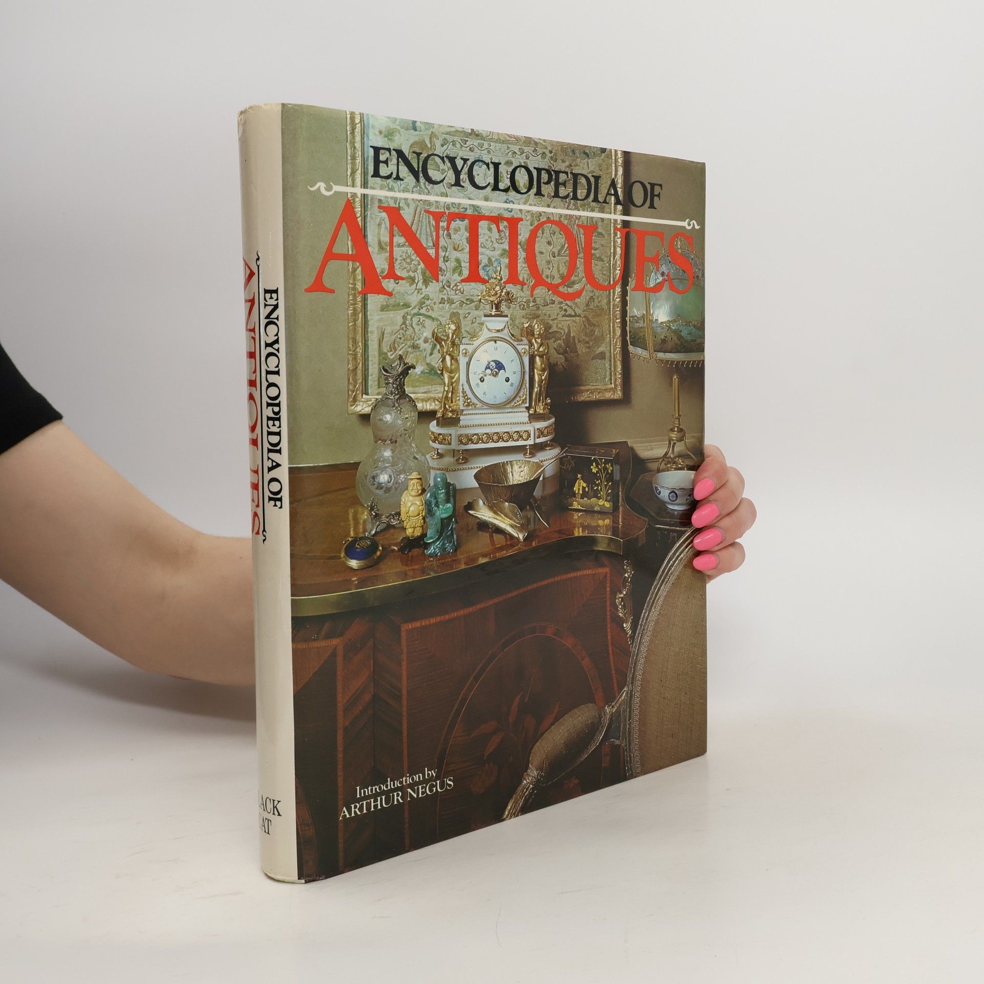 Arthur Negus Encyclopedia of Antiques