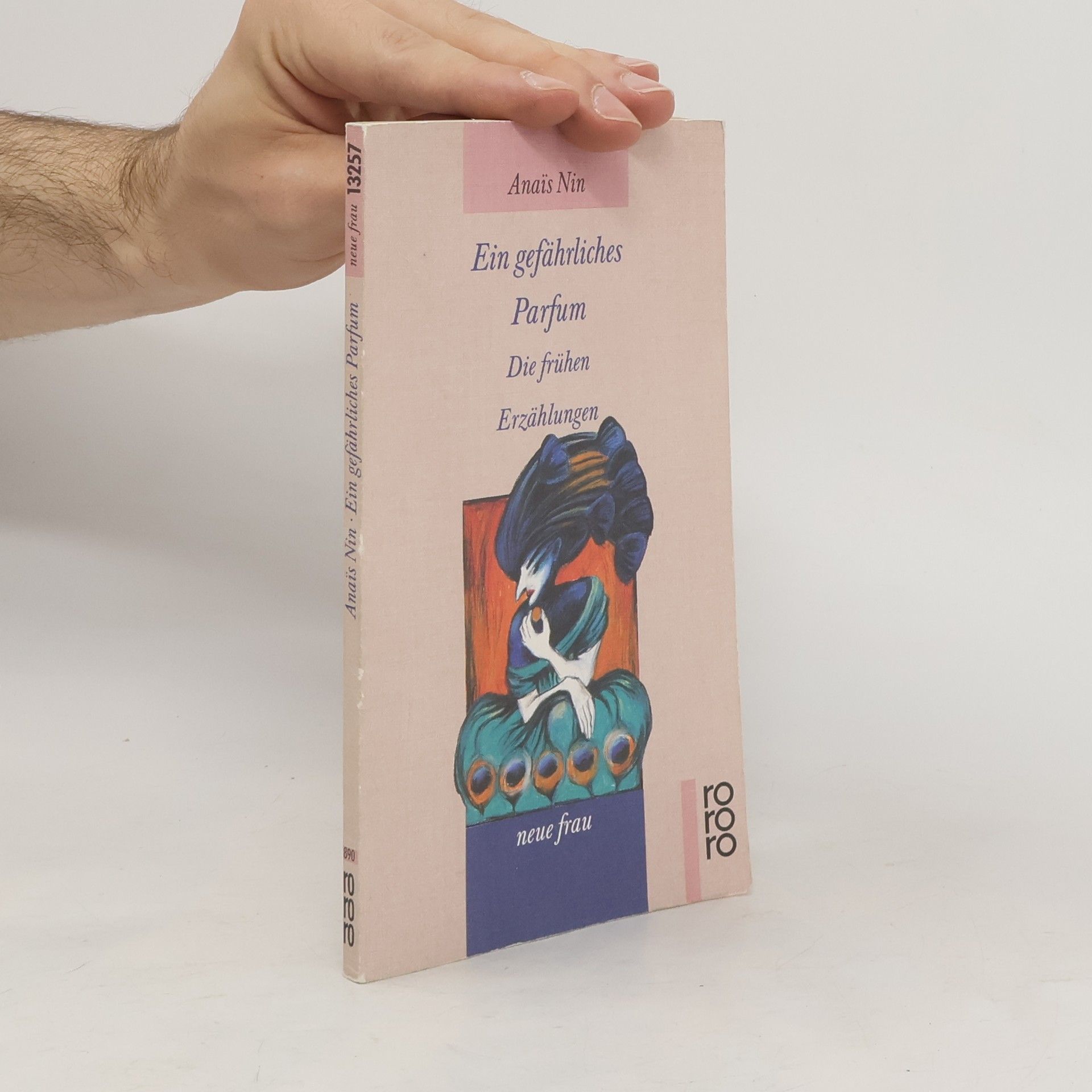 Anaïs Nin Ein gefährliches Parfum