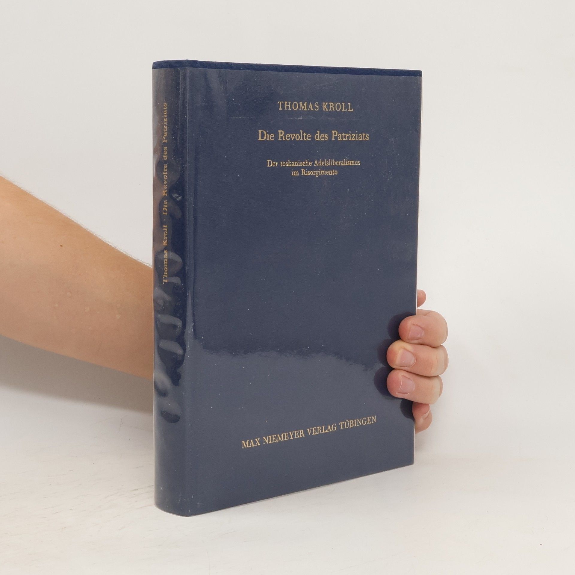 Thomas Kroll Die Revolte des Patriziats
