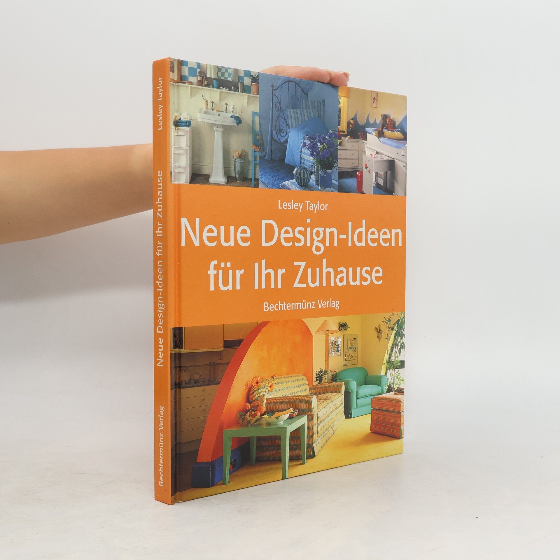 Lesley Taylor Neue Design-Ideen für Ihr Zuhause
