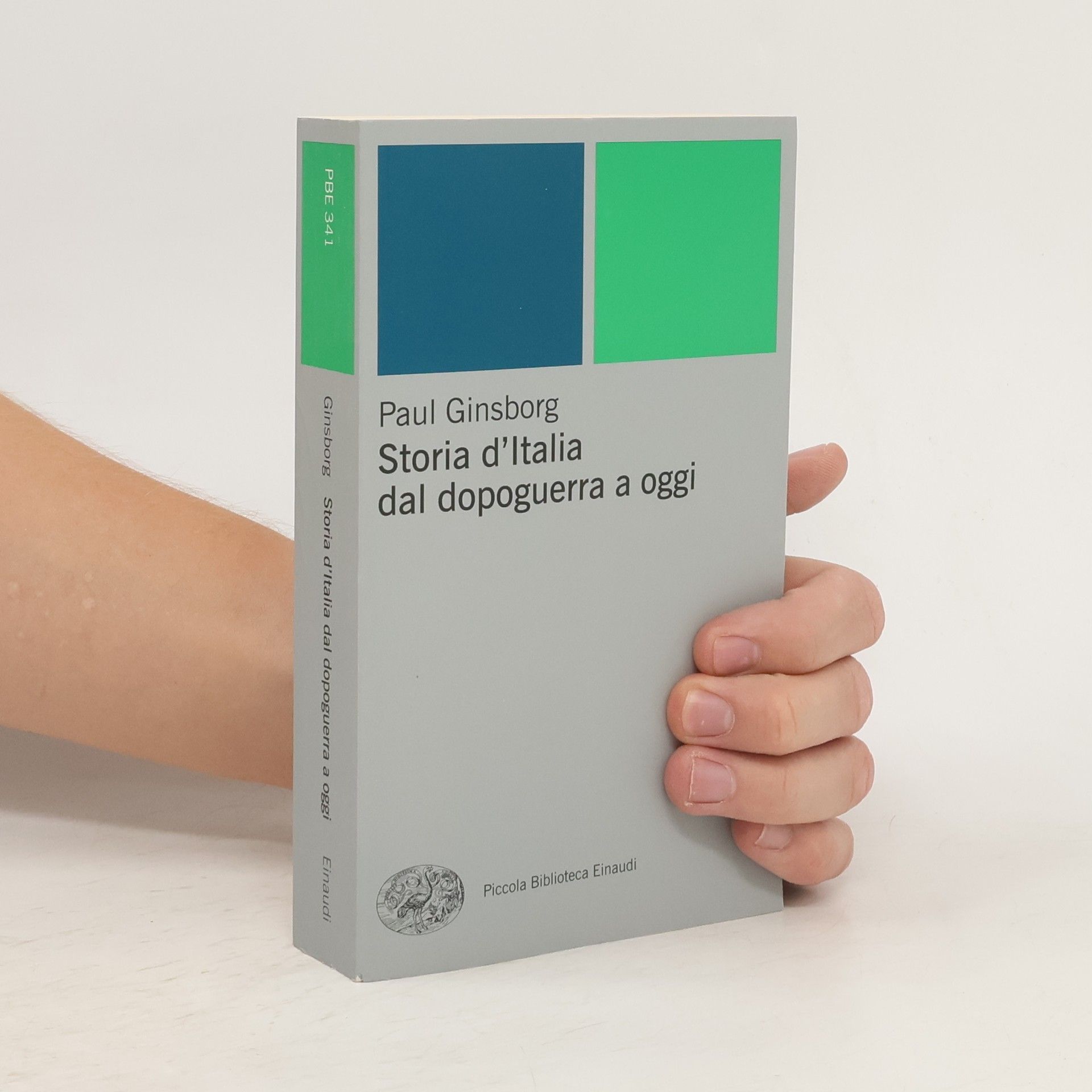 Paul Ginsborg Storia d'Italia dal dopoguerra a oggi