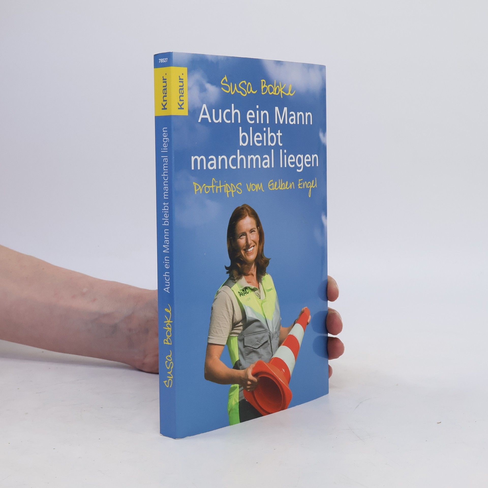 Susa Bobke Auch ein Mann bleibt manchmal liegen