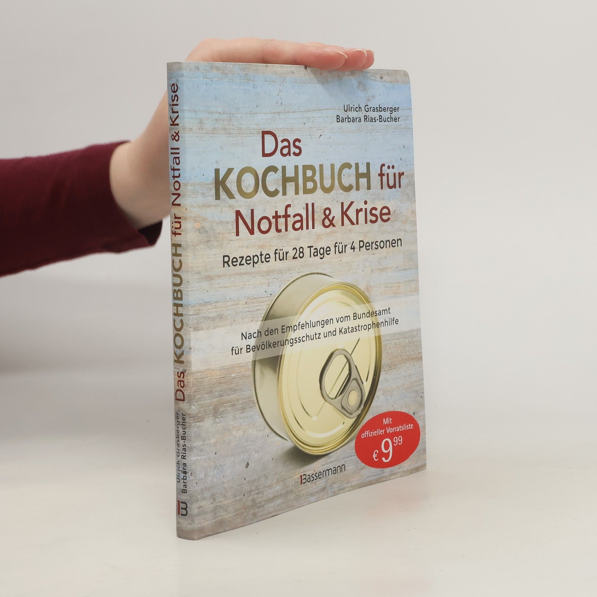 Ulrich Grasberger Das Kochbuch für Notfall und Krise