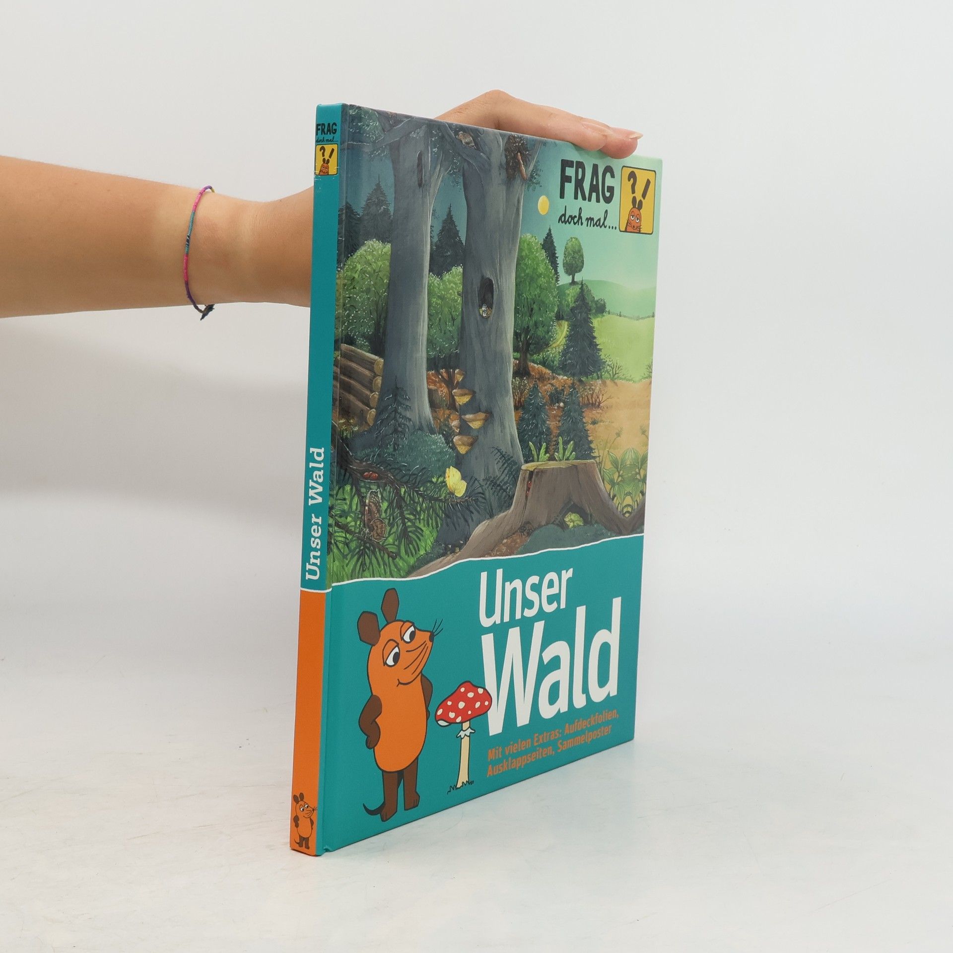 kolektiv Frag doch mal die Maus - unser Wald