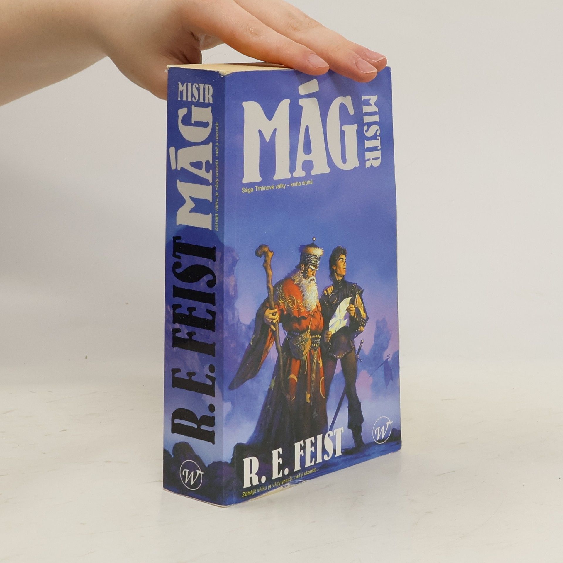 Raymond E. Feist Mág. Mistr