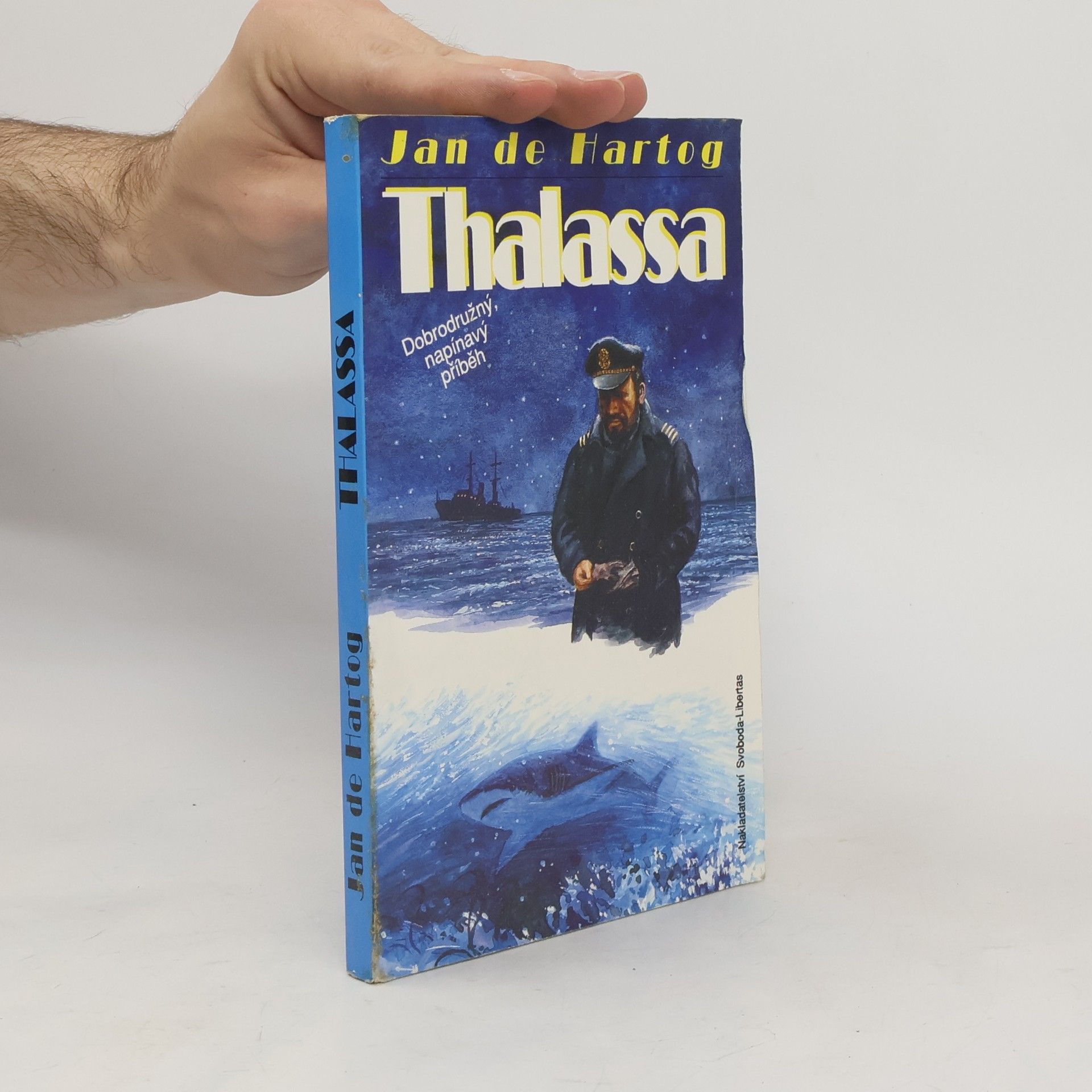 Jan de Hartog Thalassa : Dobrodružný, napínavý příběh
