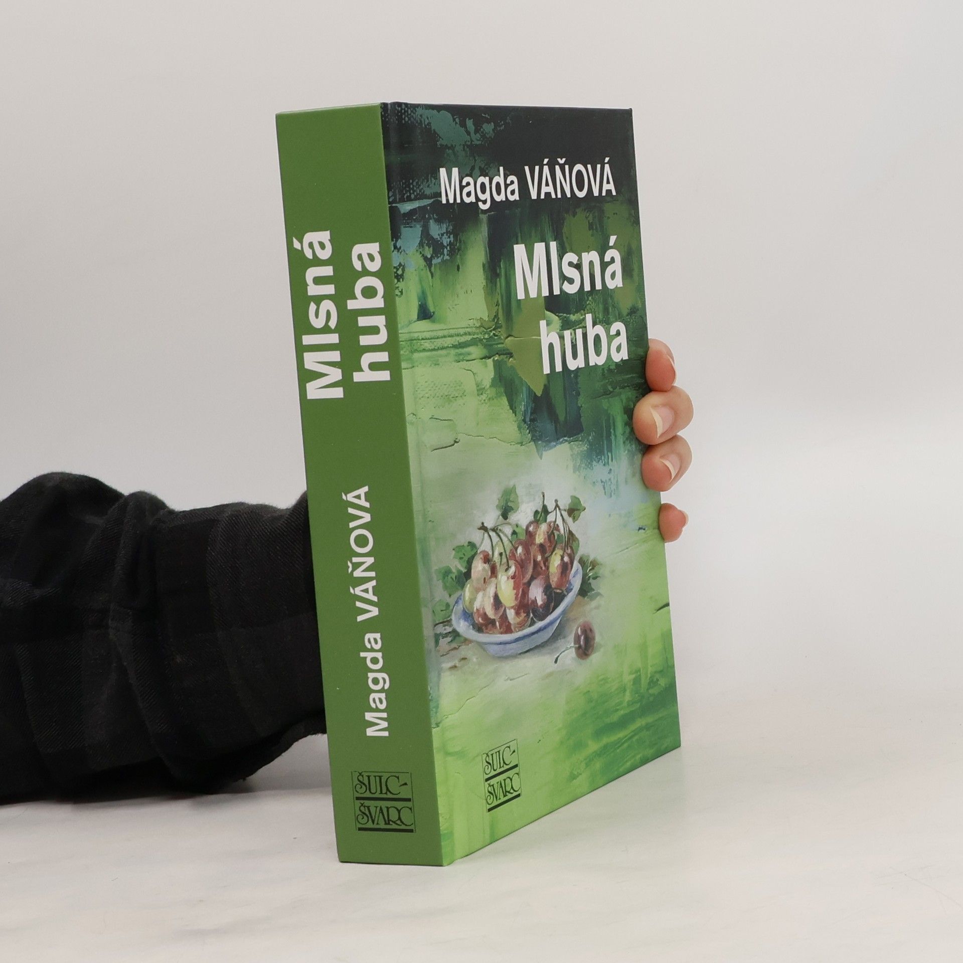 Váňová Magda Mlsná huba