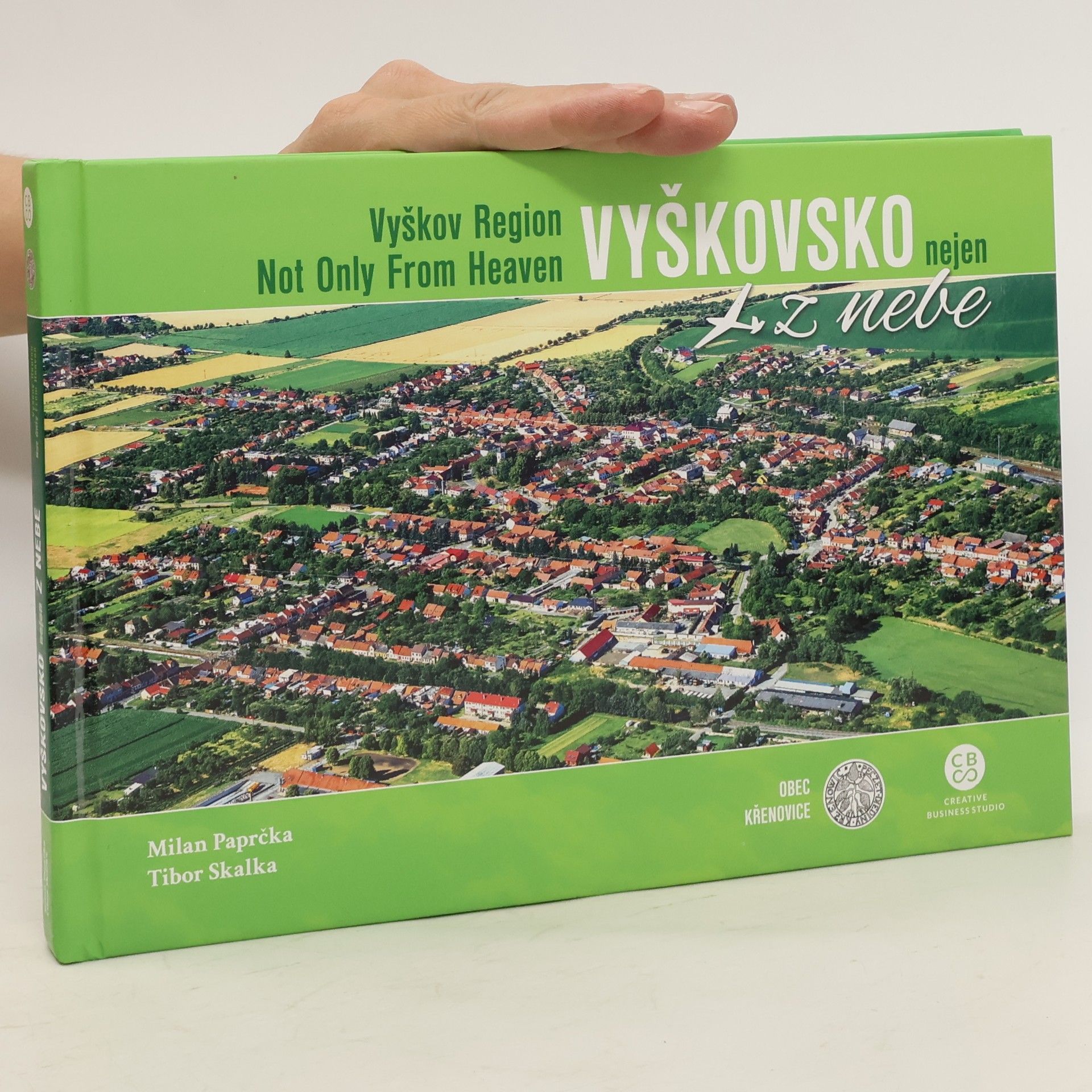 Milan Paprčka Vyškovsko z nebe. Vyškov Region from heaven