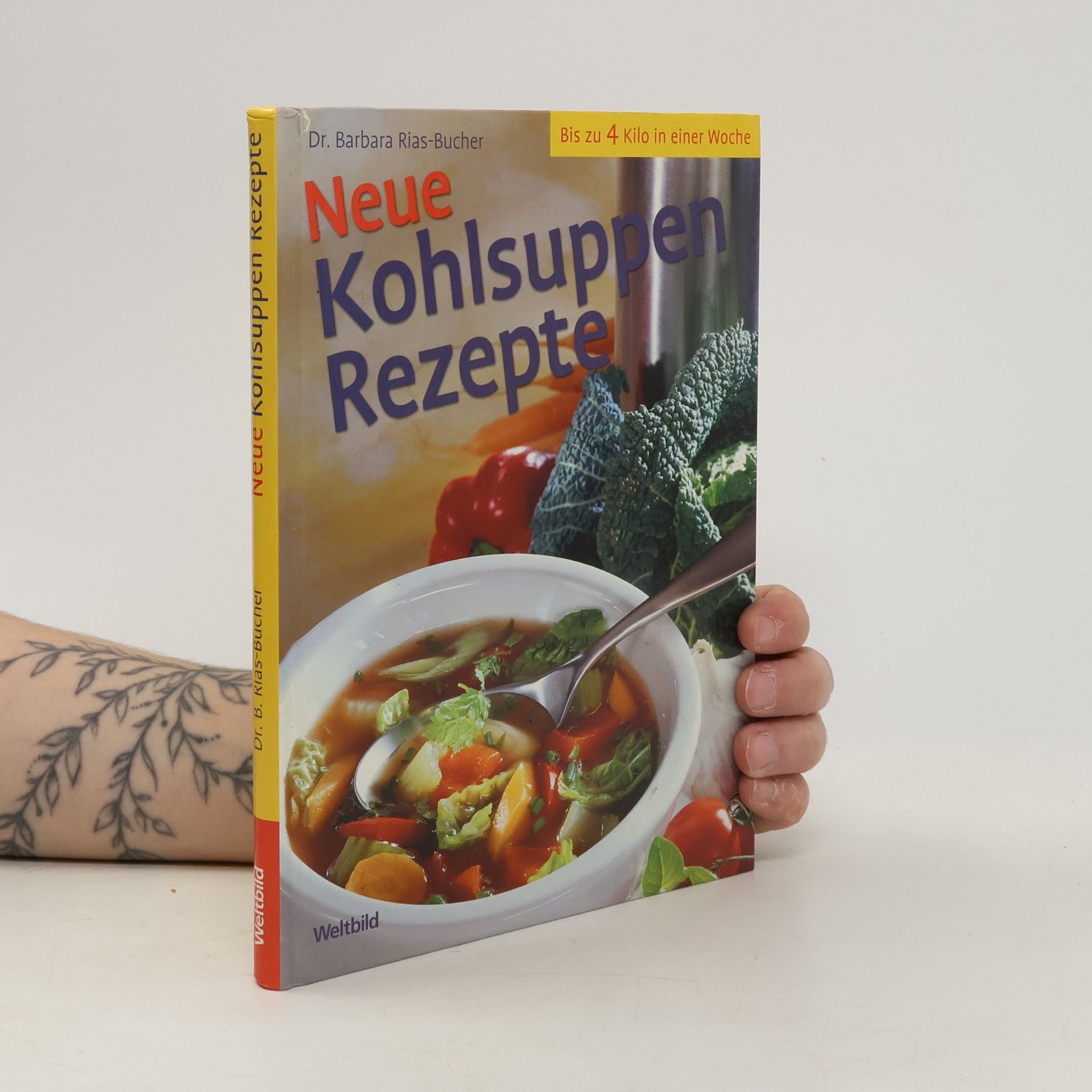 Barbara Bucher Rias Neue Kohlsuppen-Rezepte